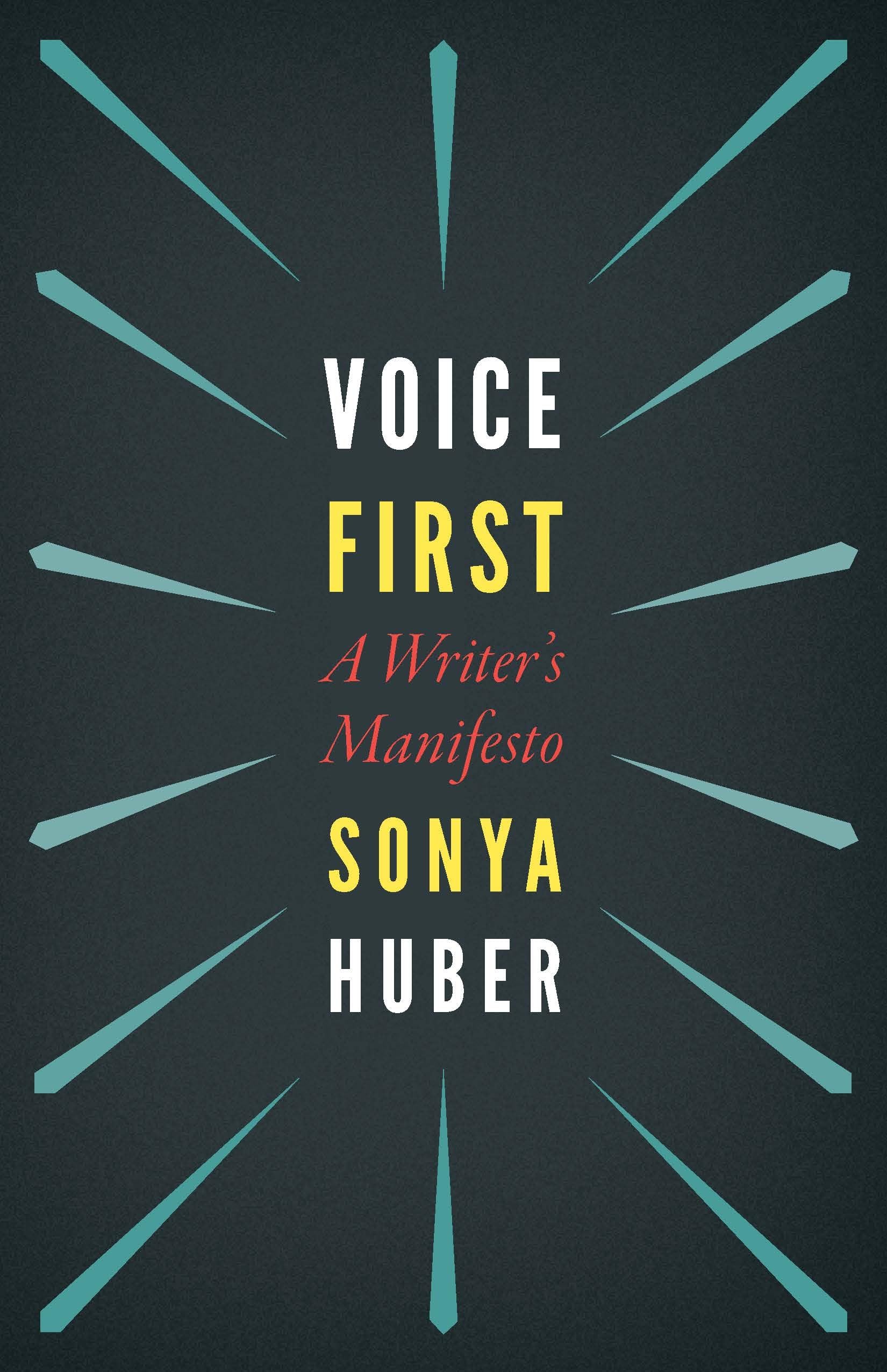 Voice First: A Writer's Manifesto