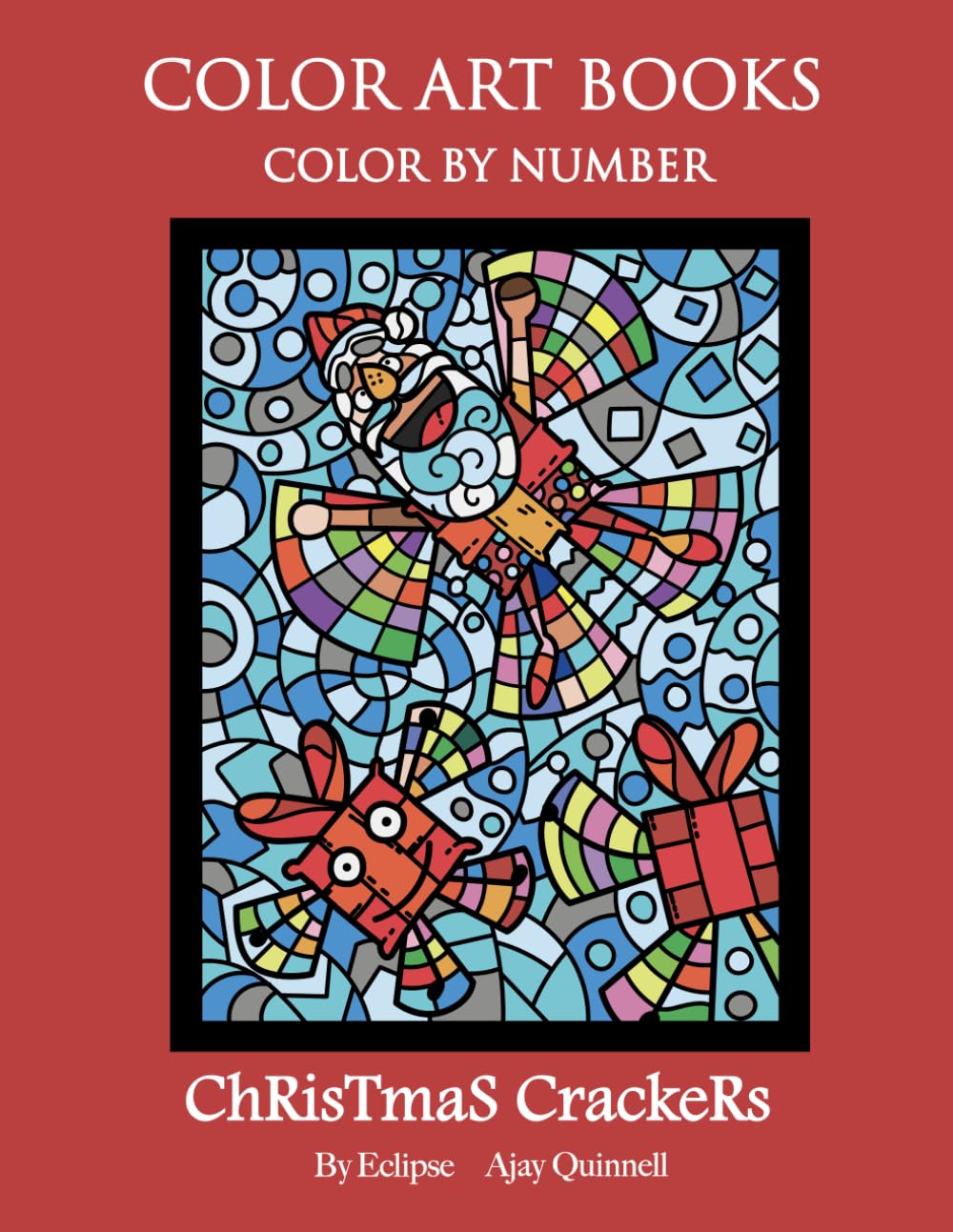 Christmas Crackers - Color By Number Book : Standard paper edition