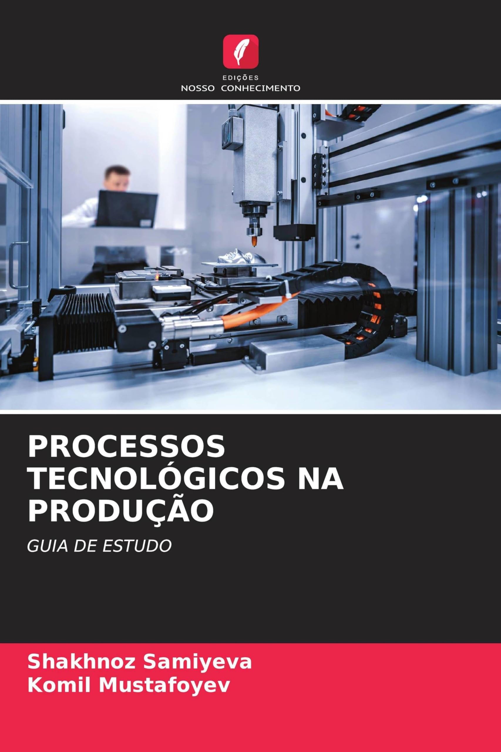 Processos Tecnológicos Na Produção: GUIA DE ESTUDO