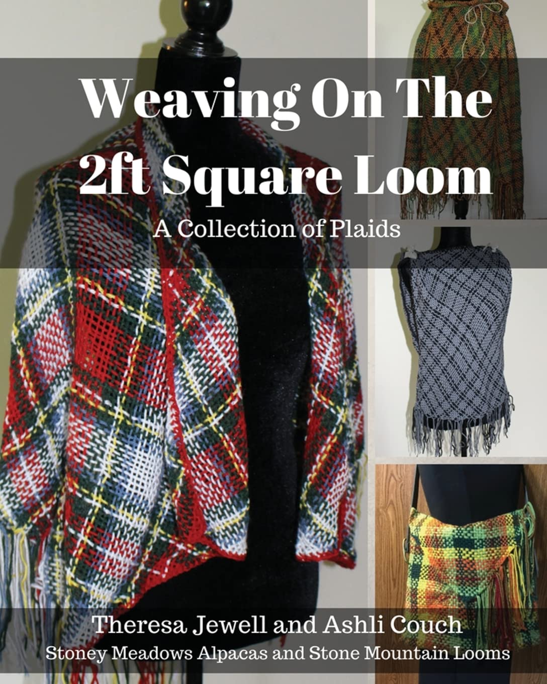 Weaving on the 2ft Square Loom: A Collection of Plaids      Paperback – September 4, 2018