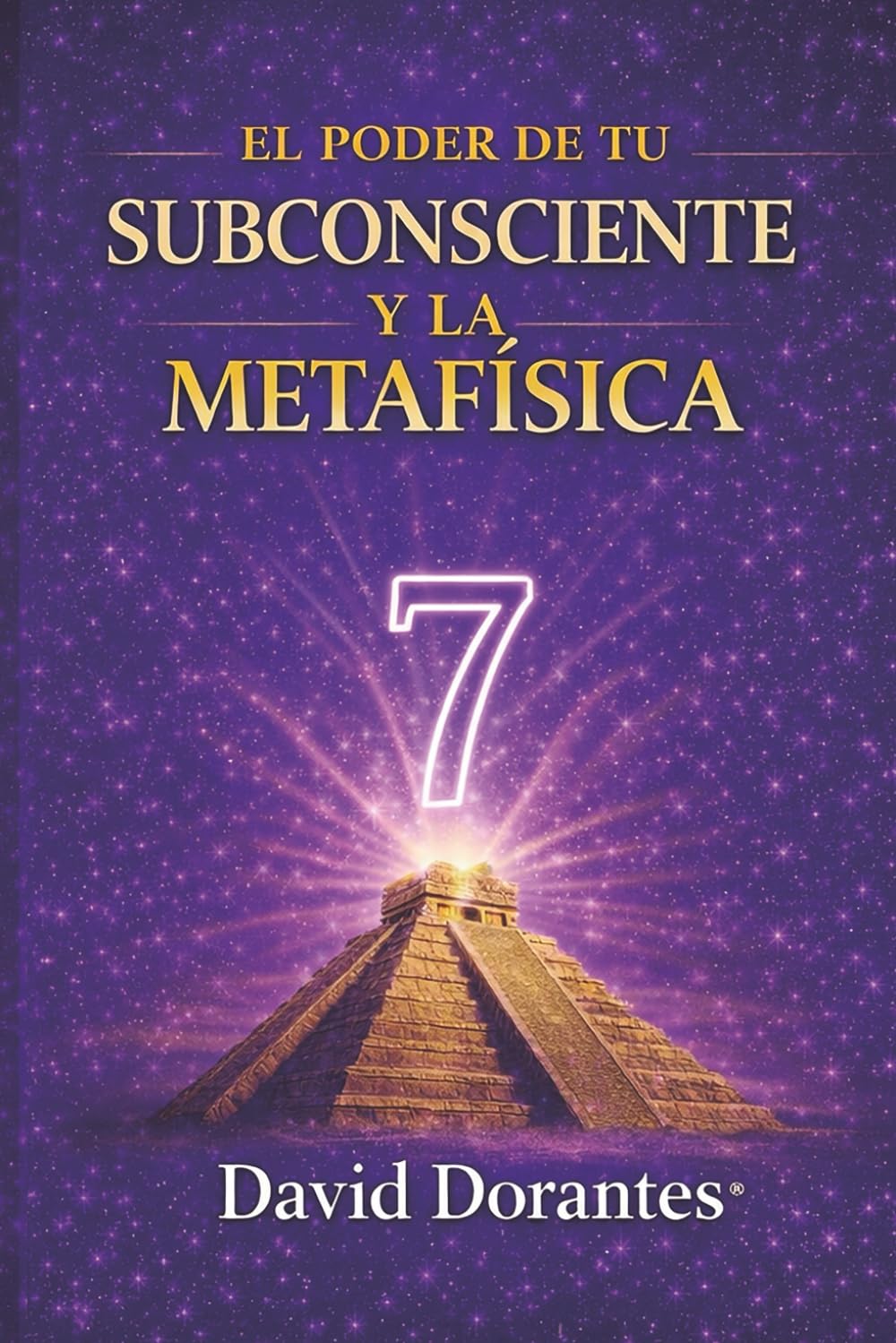 EL PODER DE TU SUBCONSCIENTE Y LA METAFÍSICA: Cómo usar las leyes mentales y espirituales para transformar tu vida
