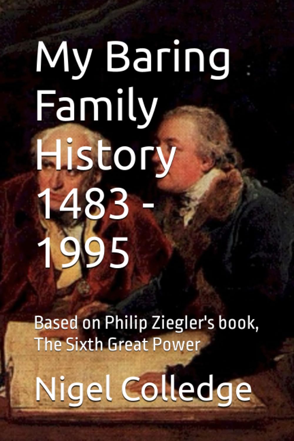 My Baring Family History 1483 - 1995