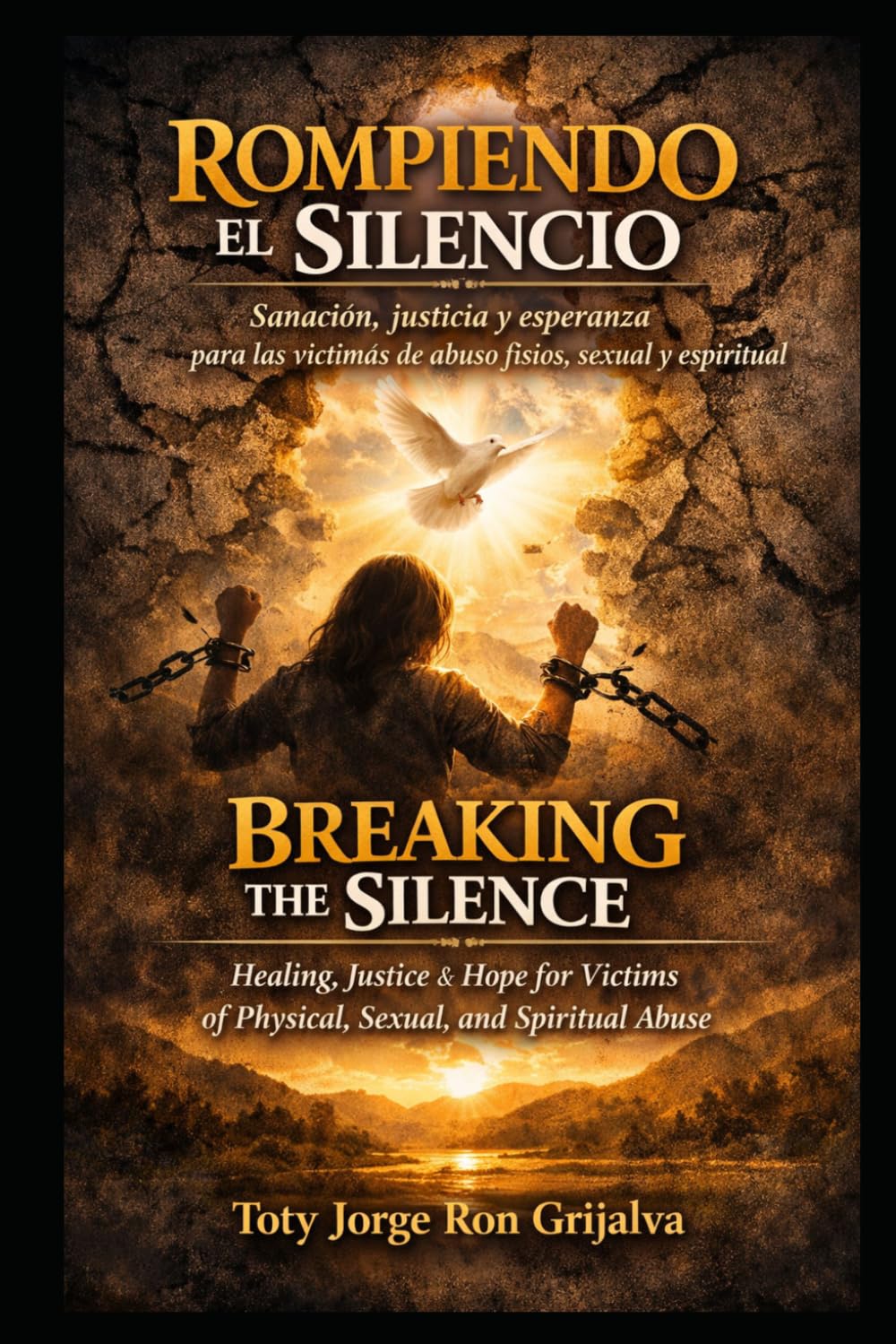 ROMPIENDO EL SILENCIO / BREAKING THE SILENCE: Sanación, justicia y esperanza / Healing, Justice, and Hope (Colección Camino de Oración)