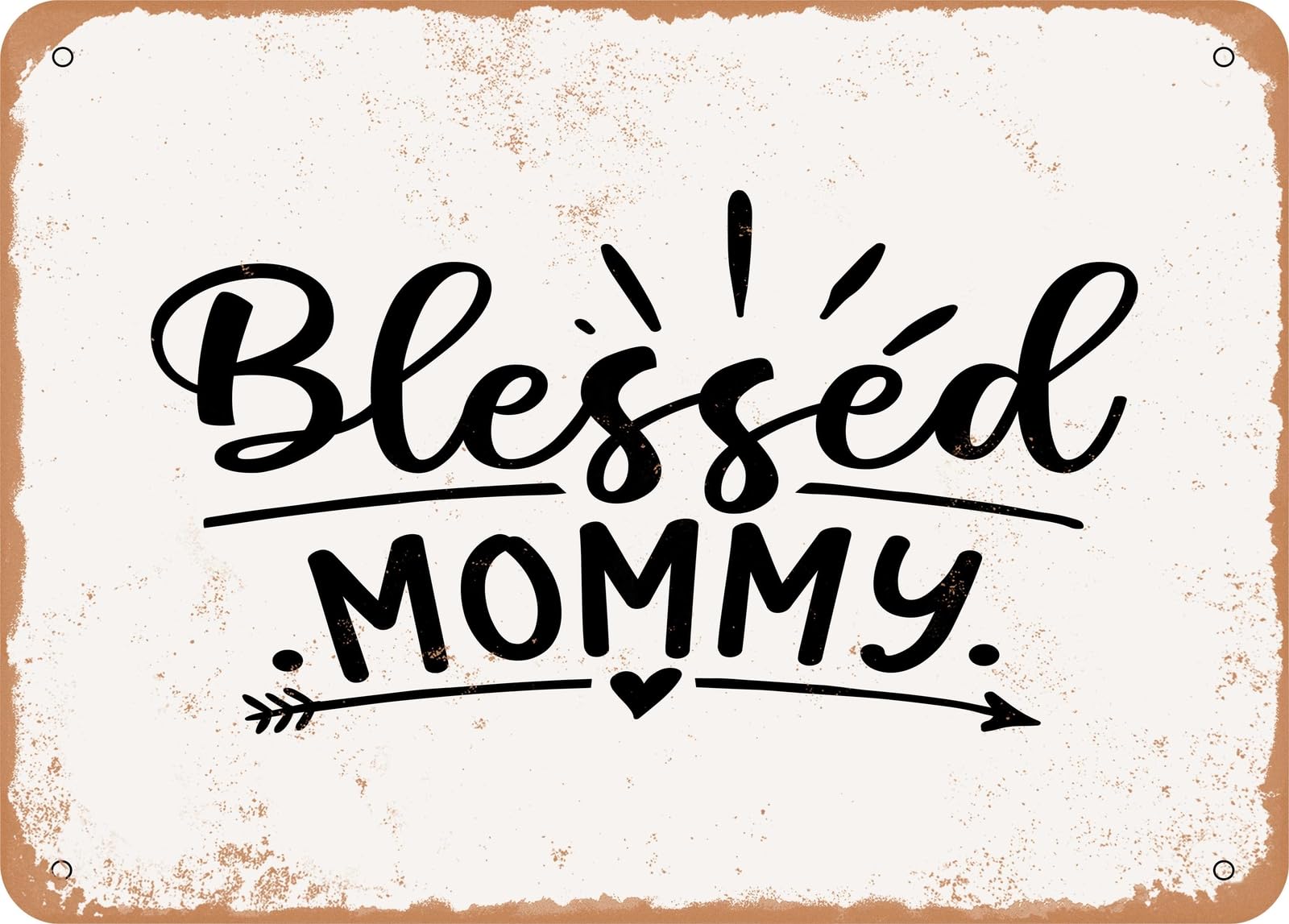 Metal Sign - Blessed Mommy - 3 - Vintage Look Sign home decor