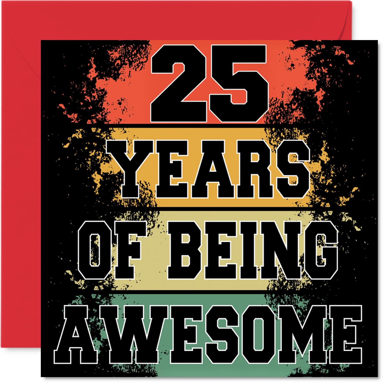 25th Birthday Cards for Women and Men, Being Awesome