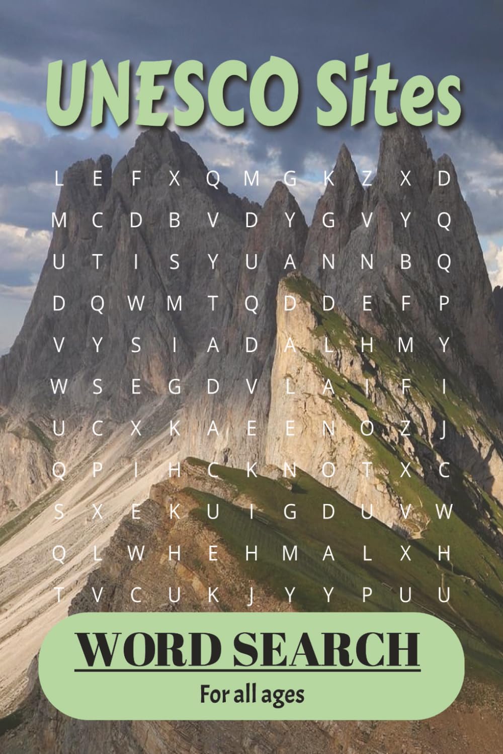 UNESCO Sites Word Search Adventure: Challenge Your Mind with 50 Puzzles Celebrating the World’s Cultural and Natural Treasures
