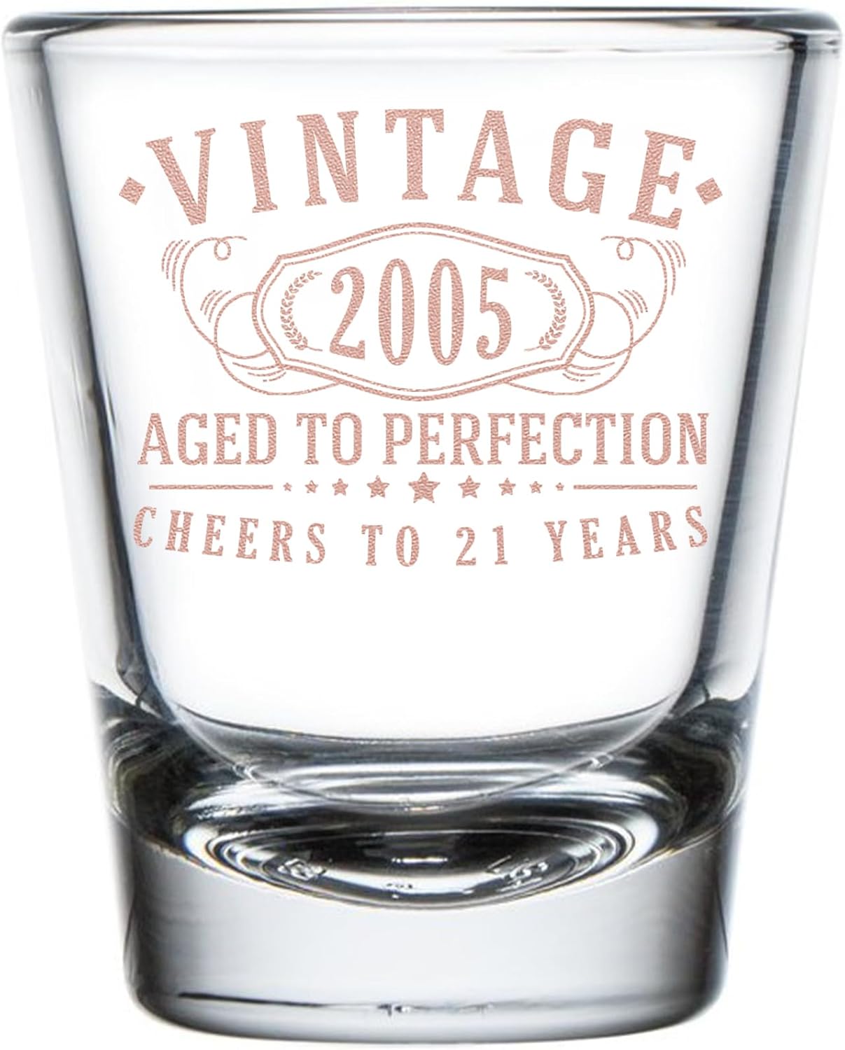 Vintage 2005 Rose Gold Printed 1pk Shot Glass 1.75oz - Happy 21st Birthday Gifts Women Men, Cheers to 21 Years, Turning 21 Party Favors Woman Decorations Decor, Anniversary Bday, 1.0