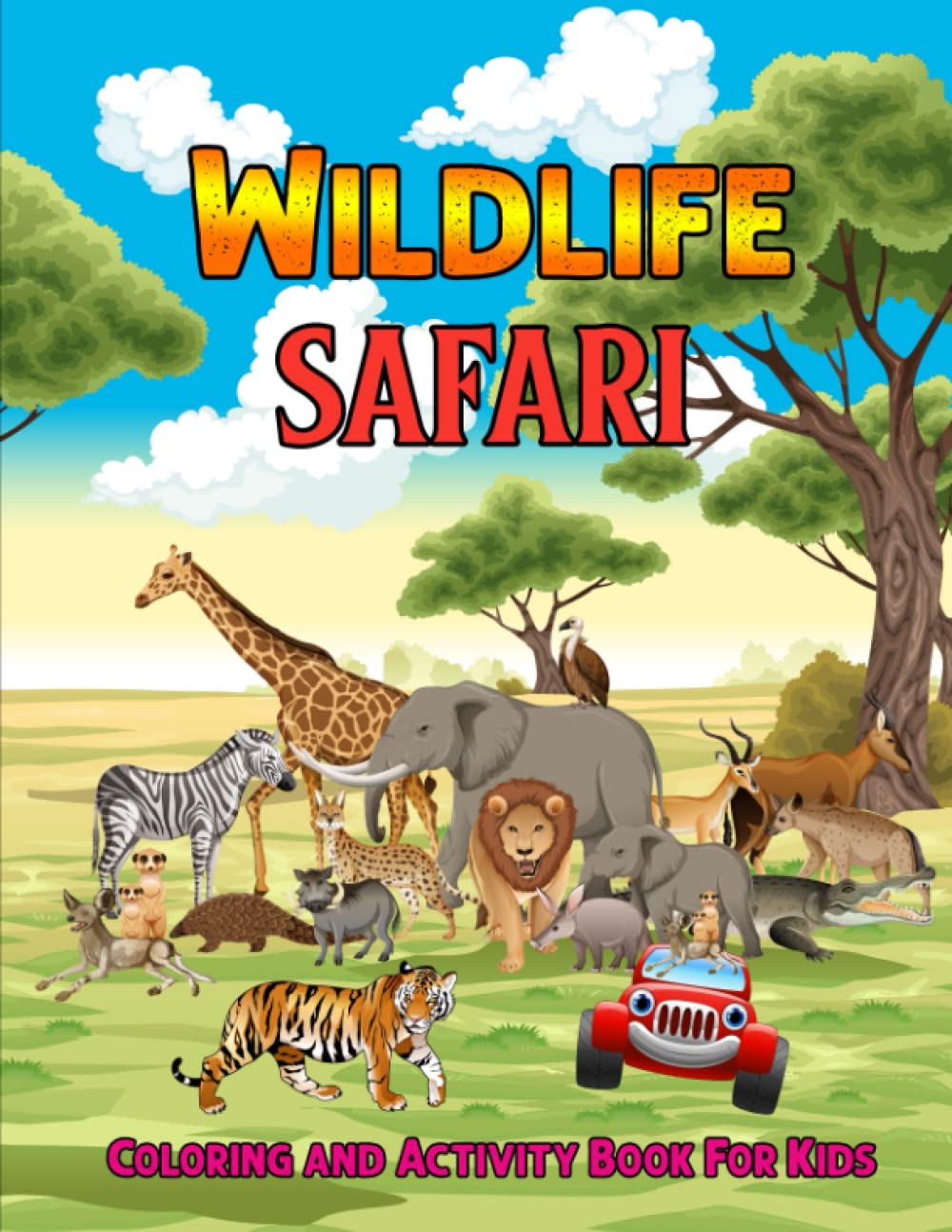 Wildlife Safari Coloring and Activity Book For Kids (Myrlan Coloring Books)