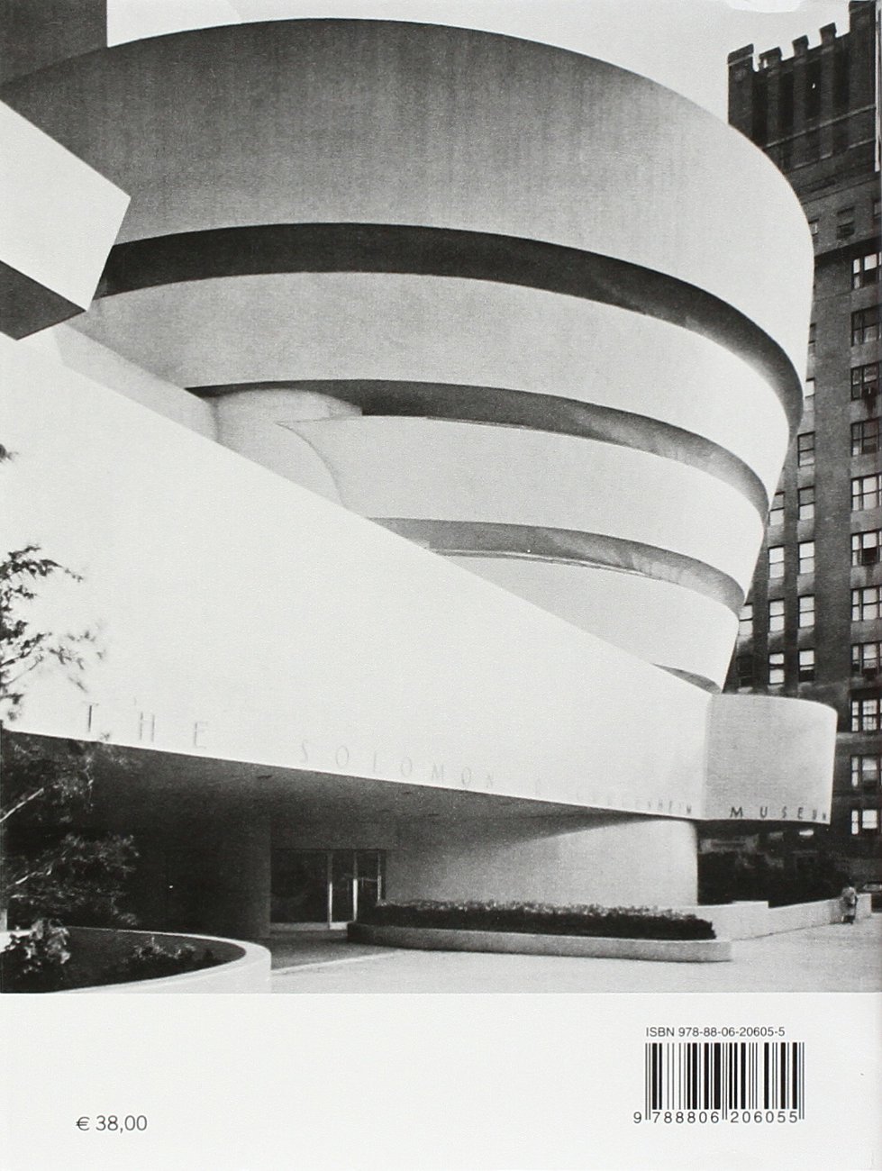 Storia dell'architettura moderna. Da Frank Lloyd Wright a Frank O. Gehry: l'itinerario organico (Vol. 2)
