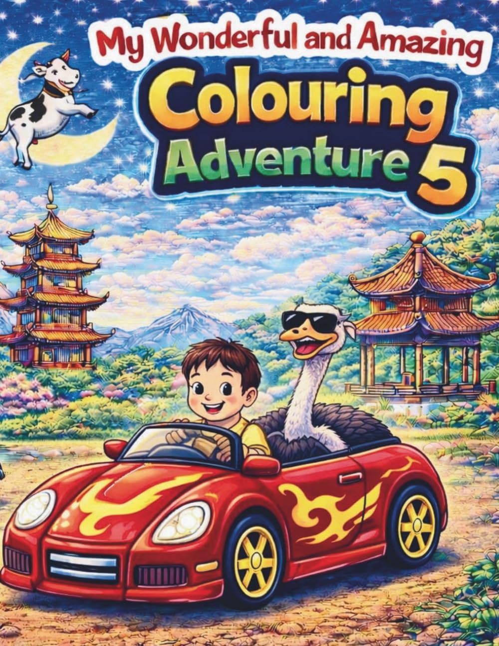 My Wonderful and Amazing colouring adventure 5: Fun and Easy Colouring Book for Kids Ages 3 to 8 | Animals, Dinosaurs, Space and Adventure Scenes