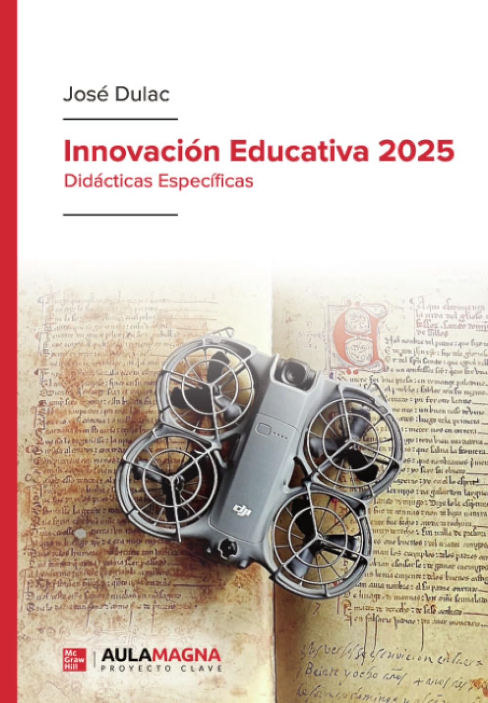 Innovación Educativa 2025: Didácticas Específicas