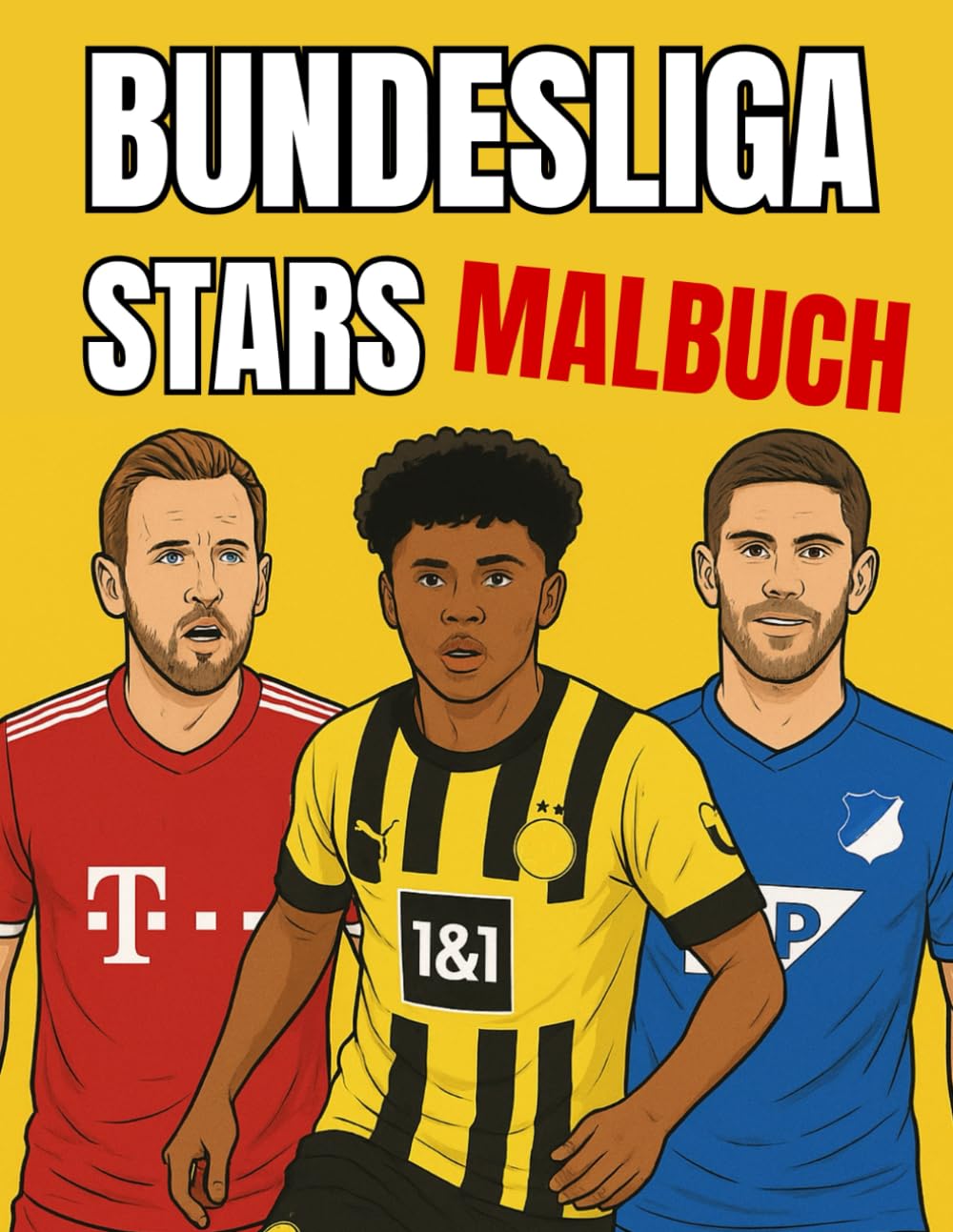 Bundesliga Stars Malbuch 2026: Fußball Ausmalbuch für Kinder und erwachsene Fußballfans : Kane, Karl, Adeyemi, Grimaldo und mehr