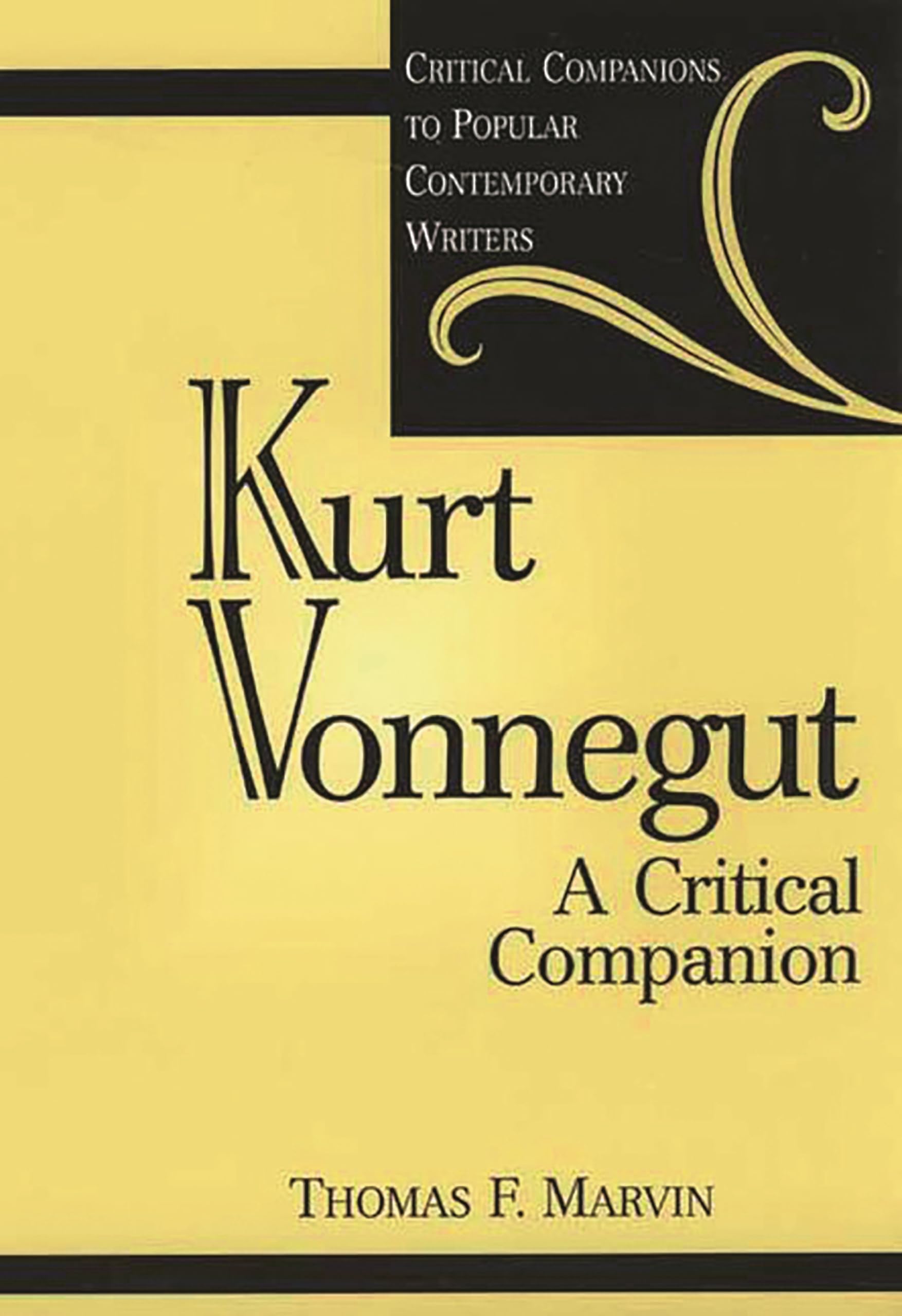 Buy Kurt Vonnegut: A Critical Companion (Critical Companions to Popular Contemporary Writers) โ BookShops.in