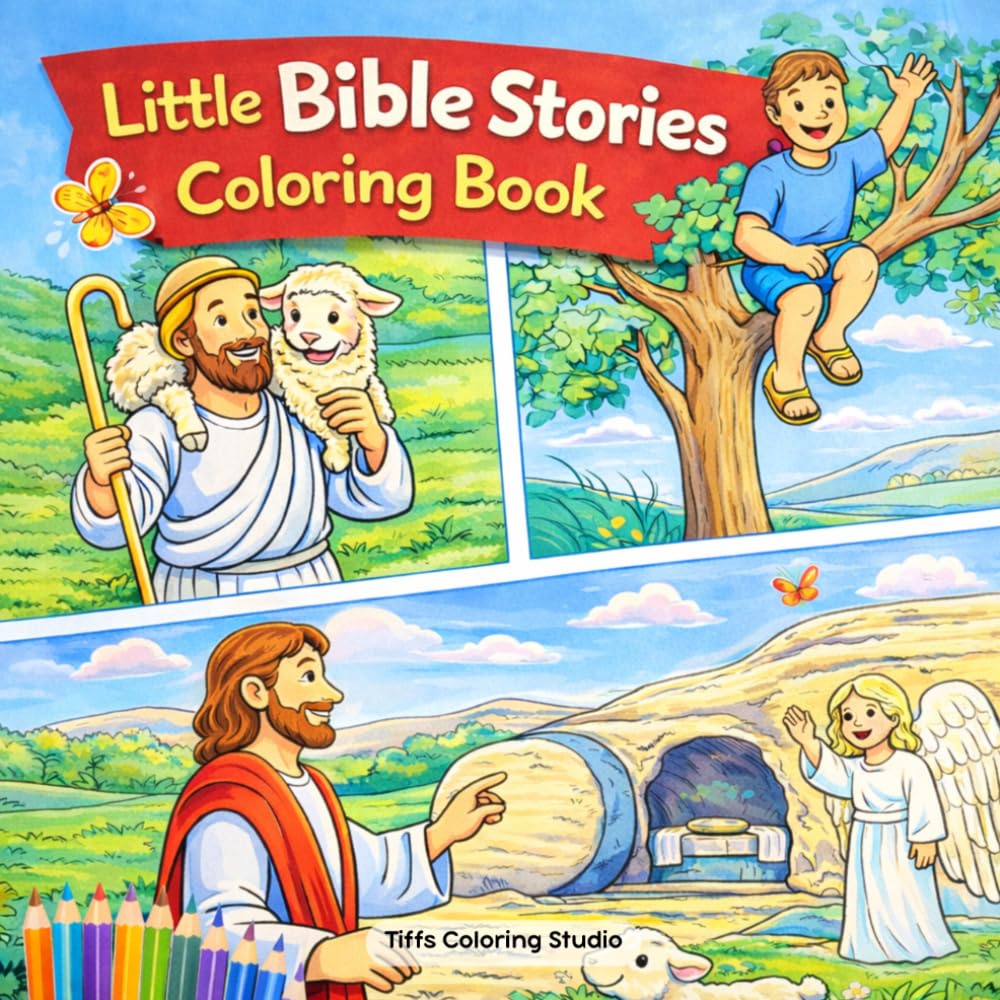 Little Bible Stories Coloring Book: 25 Fun and Easy Bible Story Coloring Pages for Kids | Christian Coloring Book for Boys and Girls Ages 4-8