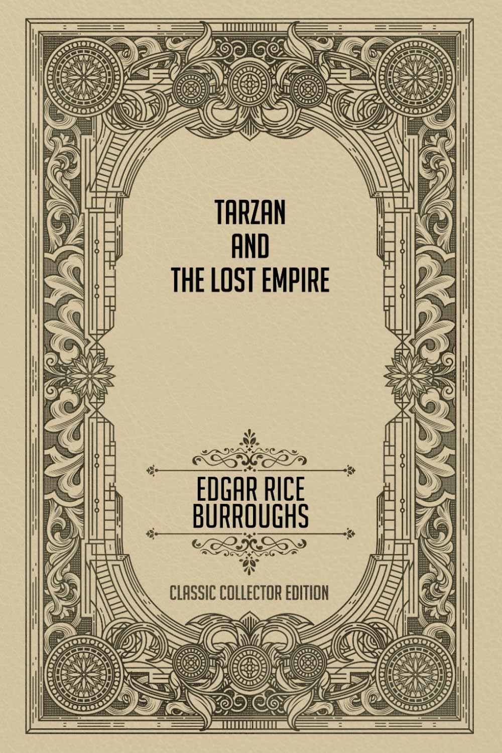 Tarzan and the Lost Empire - Classic Collector Edition (Annotated)