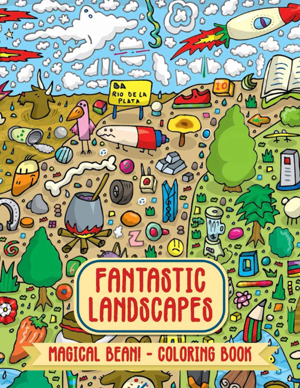 Magical Bean! - Fantastic Landscapes Coloring Book: Insanely Intricate Entangled Landscapes In Various Art Styles For Teens And Adults