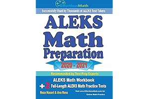ALEKS Math Preparation 2020 - 2021: Ace the ALEKS Math Assessment with...