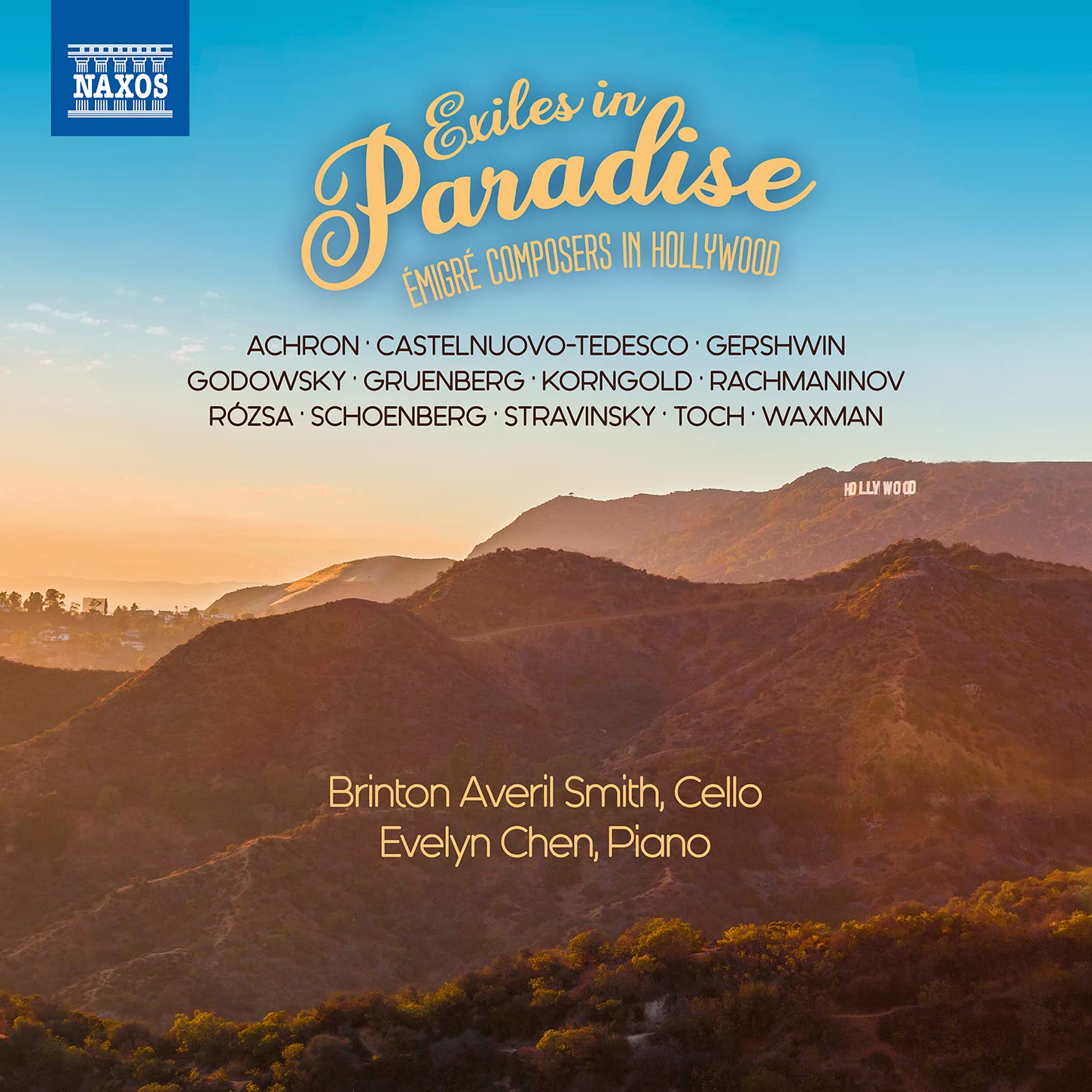 Exiles in Paradise: Émigré Composers in Hollywood