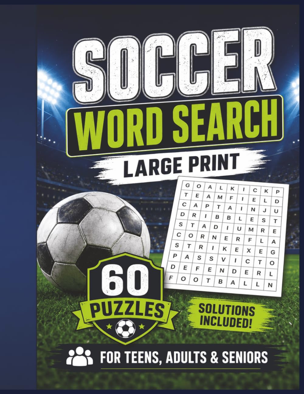 soccer word search: Large Print Puzzle Book with 60 Fun Challenges & Solutions Included | 8.5 x 11 inches | 60 puzzles | 120 pages