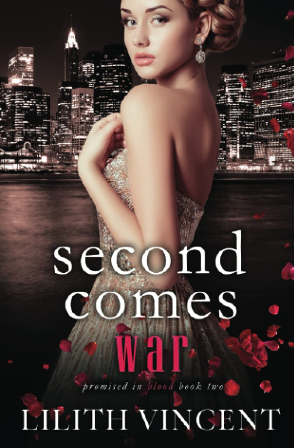 Second Comes War: A Mafia Reverse Harem Romance: 2 (Promised in Blood)