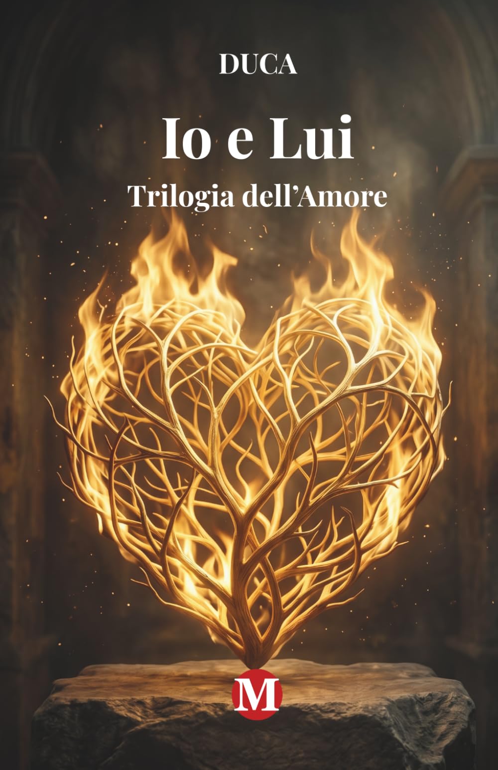 Io e Lui: Trilogia dell'Amore