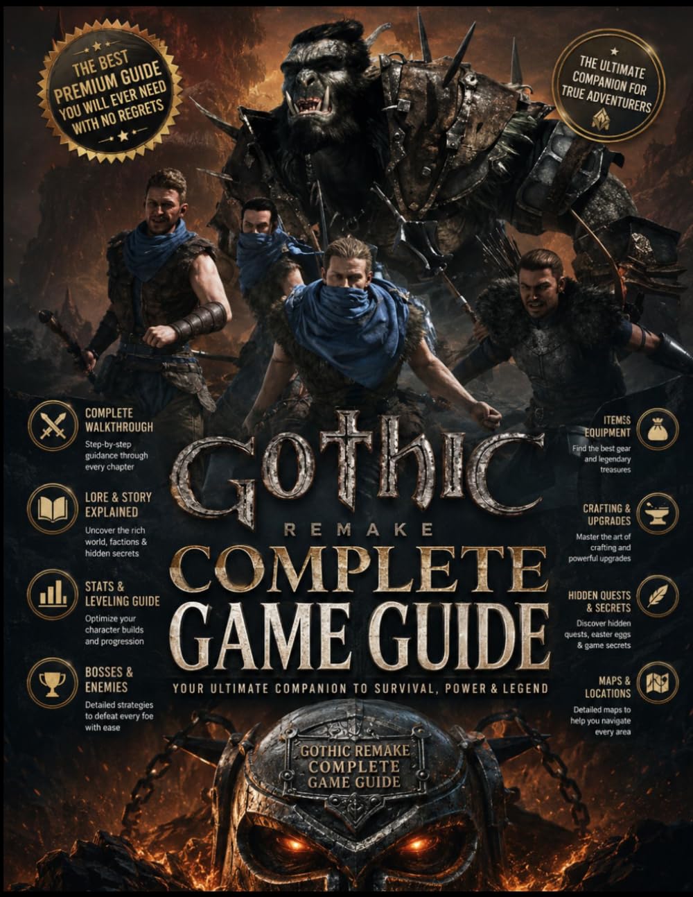 GOTHIC 1 REMAKE COMPLETE GAME GUIDE: Survive the Colony. Forge Your Path. Master Every Quest, Battle & Secret — Fully Updated Guide(2026)