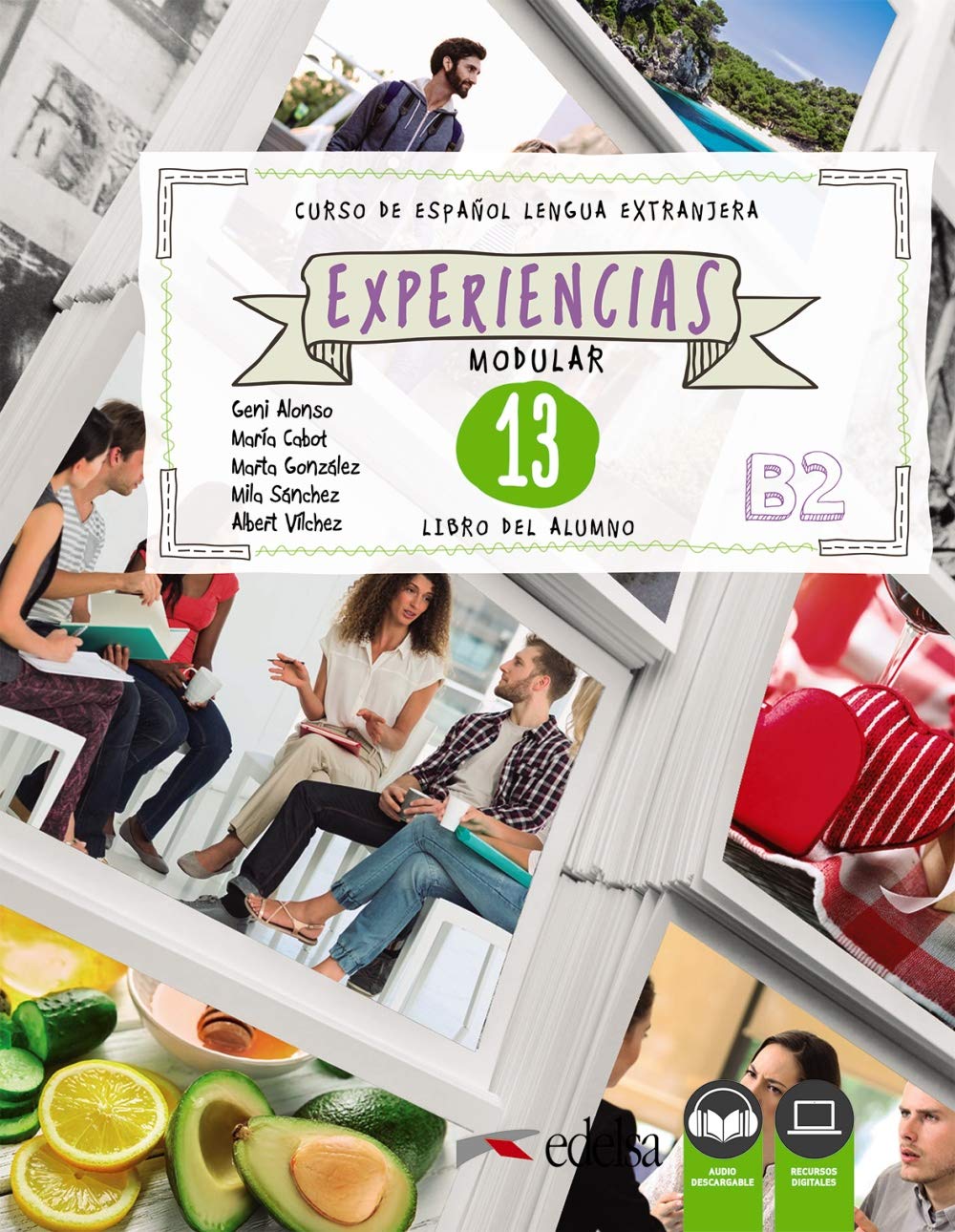 Experiencias 13 (B2). Libro del alumno