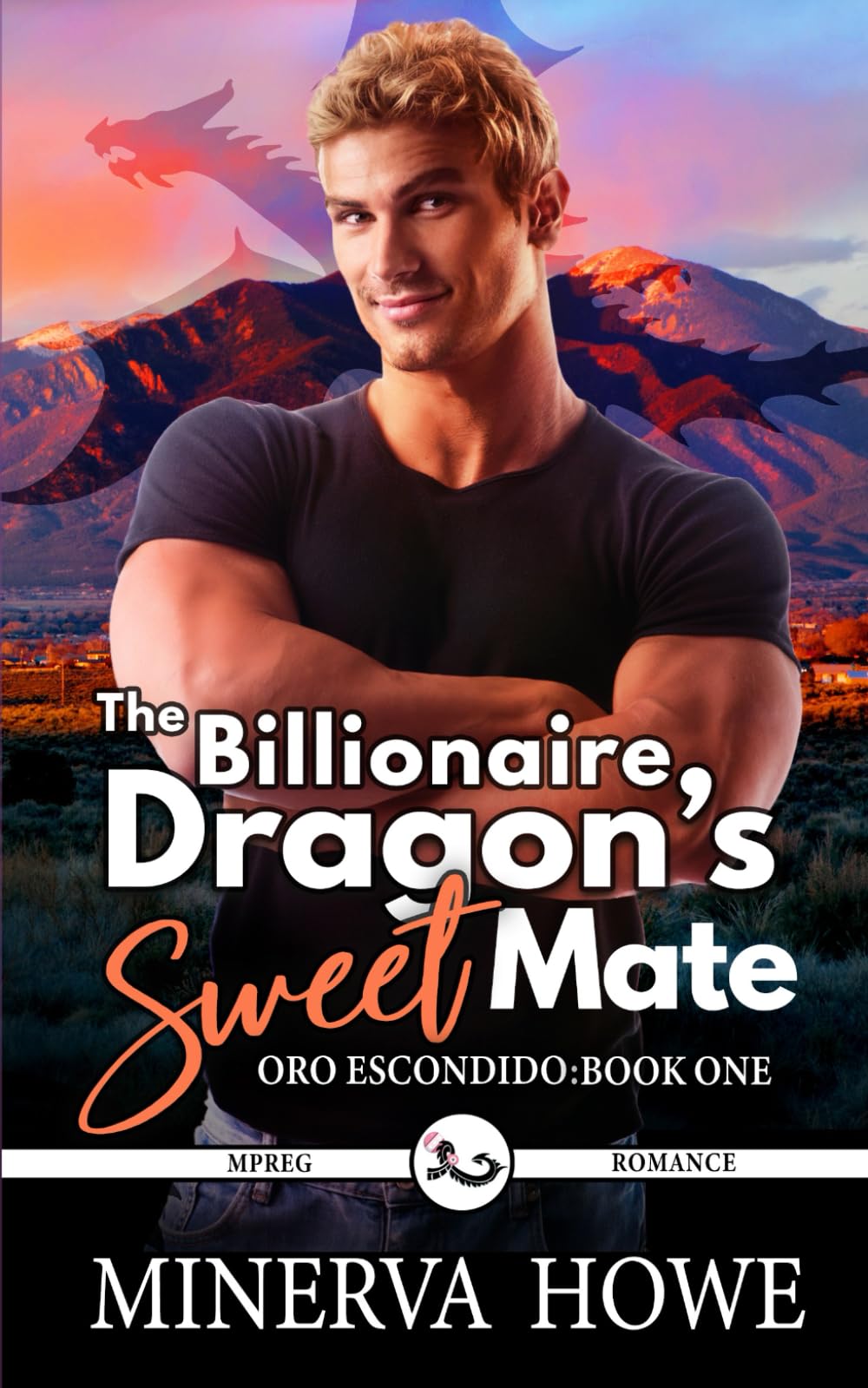 The Billionaire Dragon's Sweet Mate: A Dragon Shifter Romance: 1 (Oro Escondido)