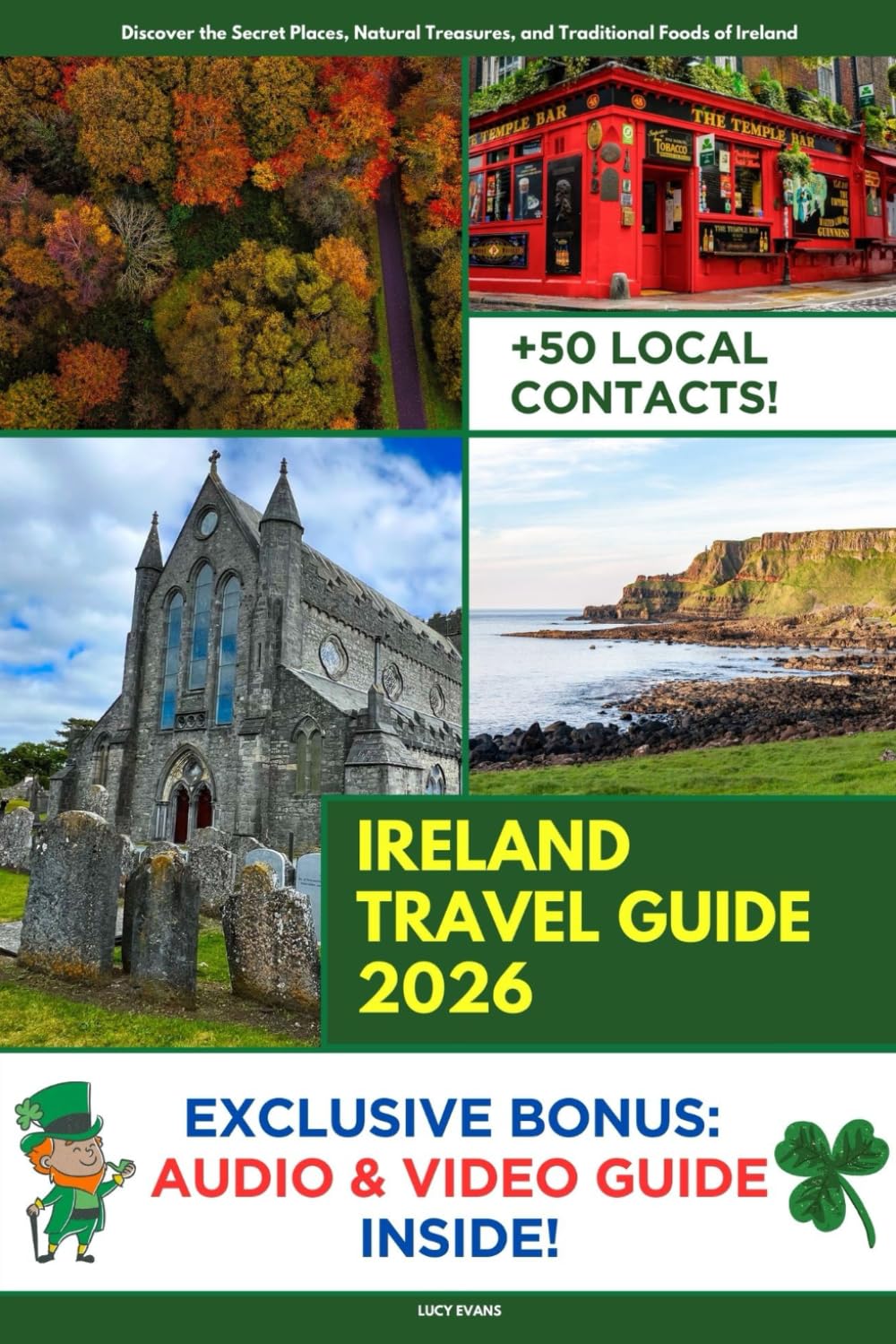 best Travel Guide - Ireland Travel Guide: Discover the Secrets, Natural Treasures, and Traditional Foods of Ireland's Heritage Review