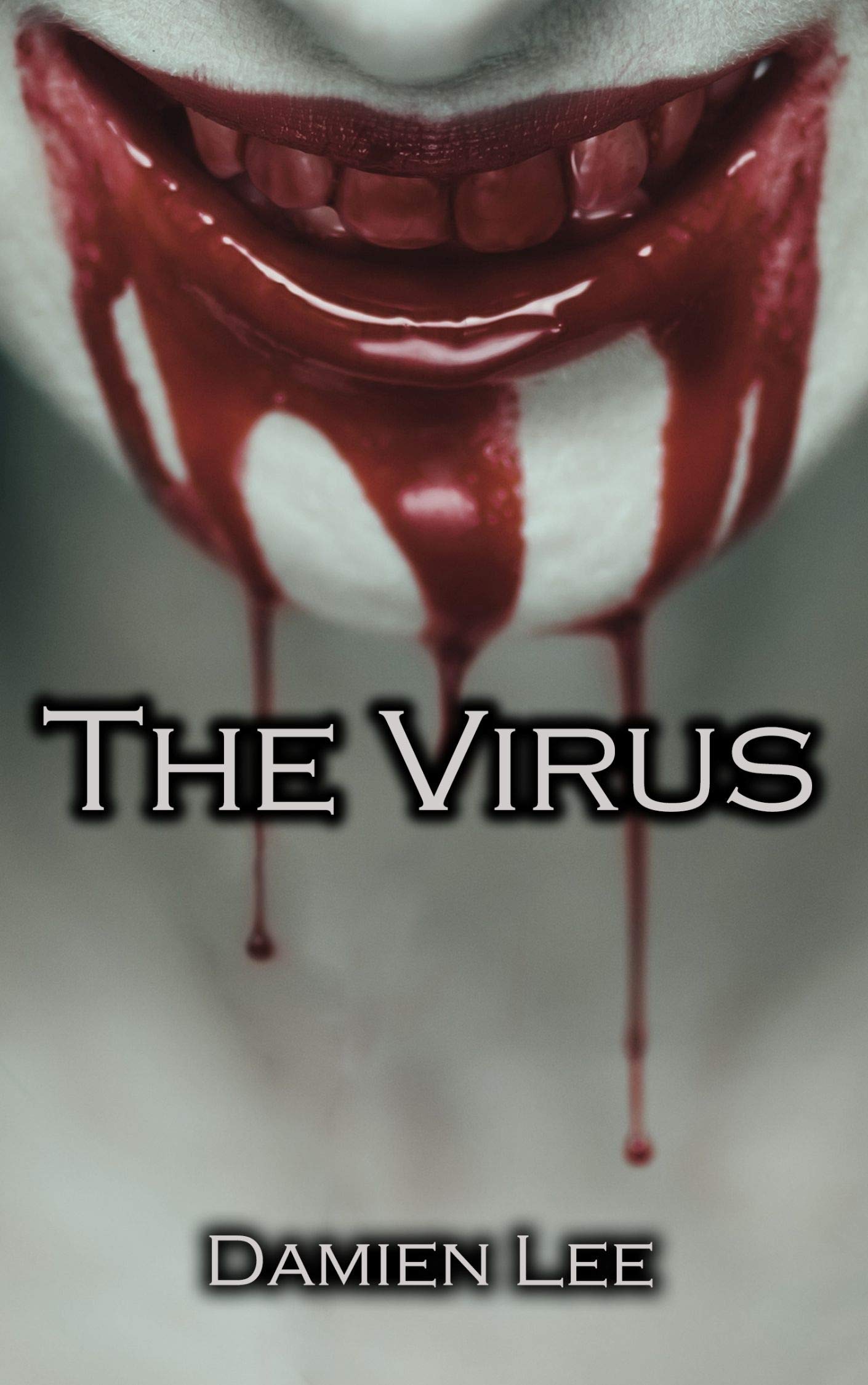 The Virus (The Virus series Book 1)