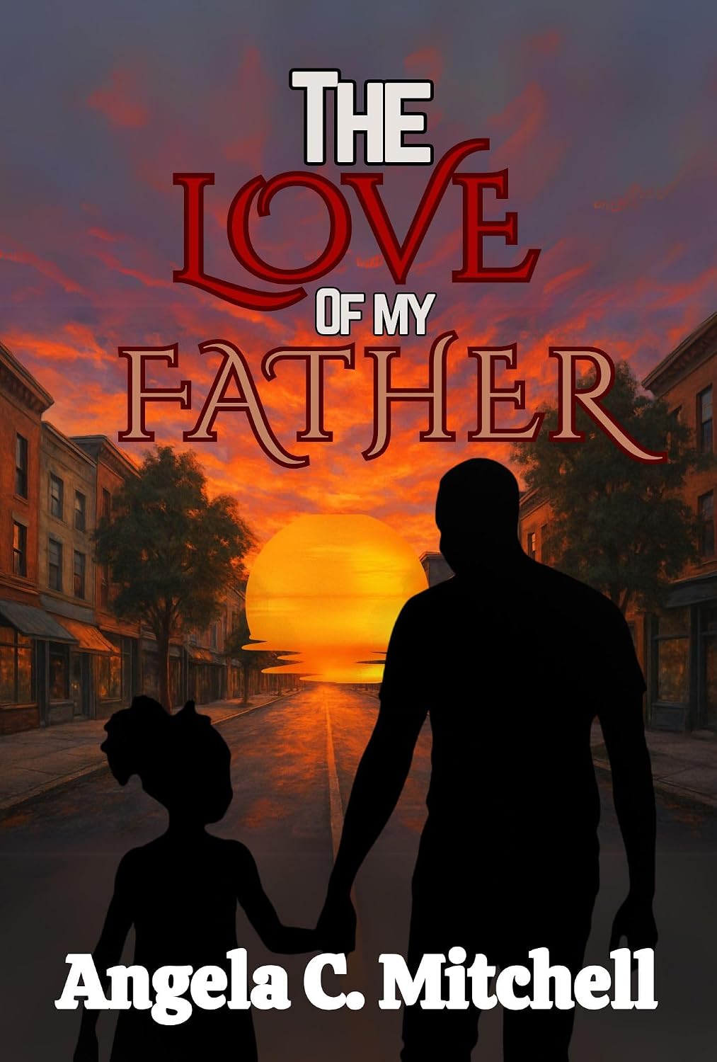 The Love Of My Father