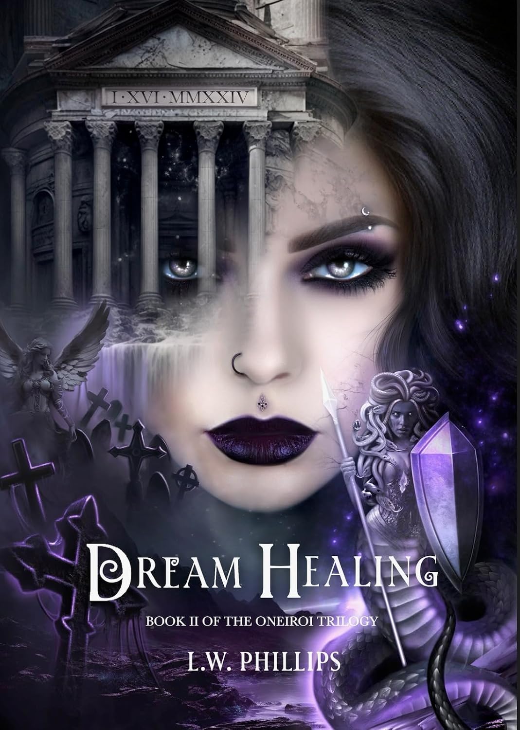 Dream Healing: Book II of the Oneiroi Trilogy