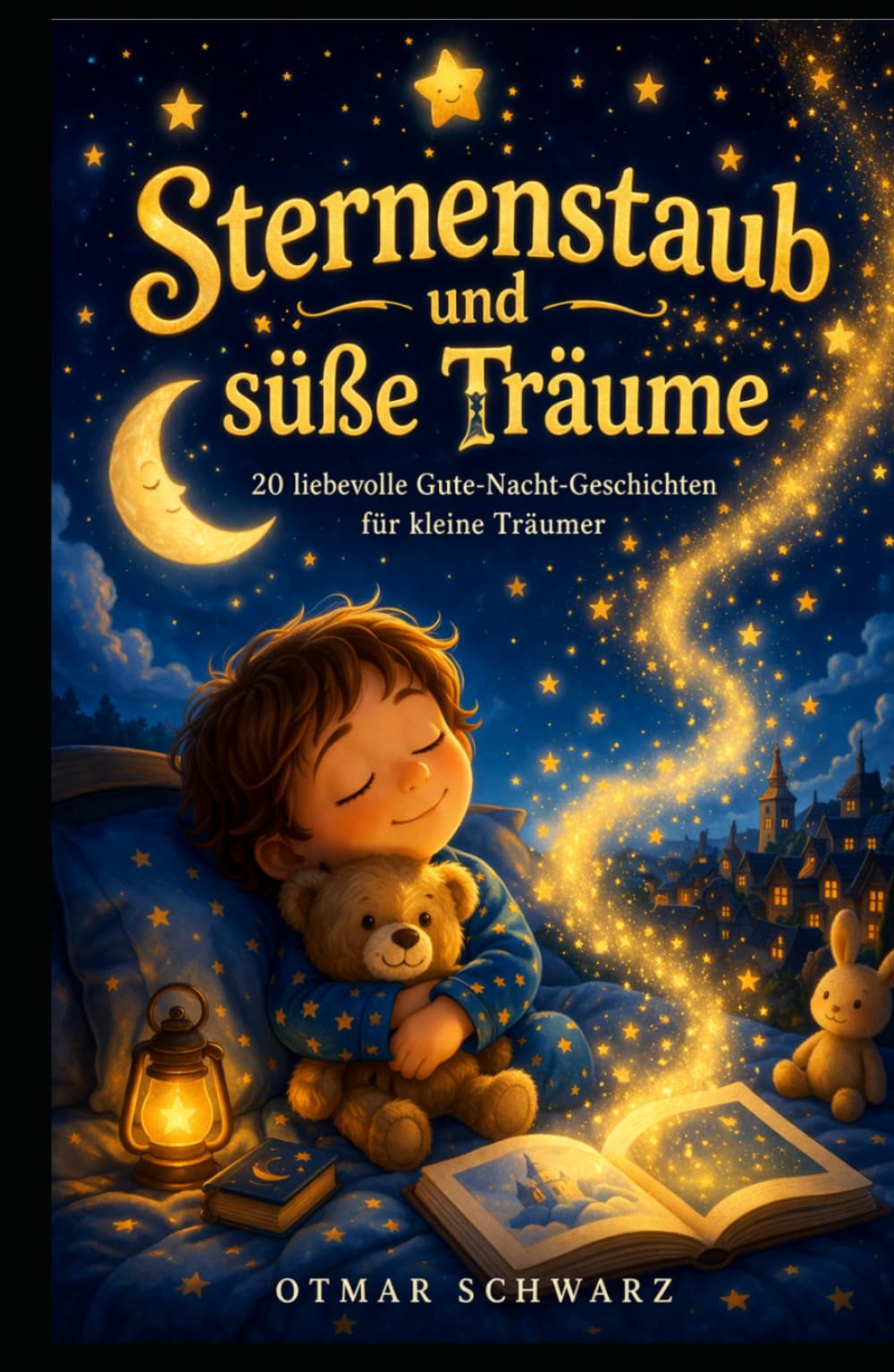 Sternenstaub und süße Träume (Kinderbücher 4 - 12 Jahre)
