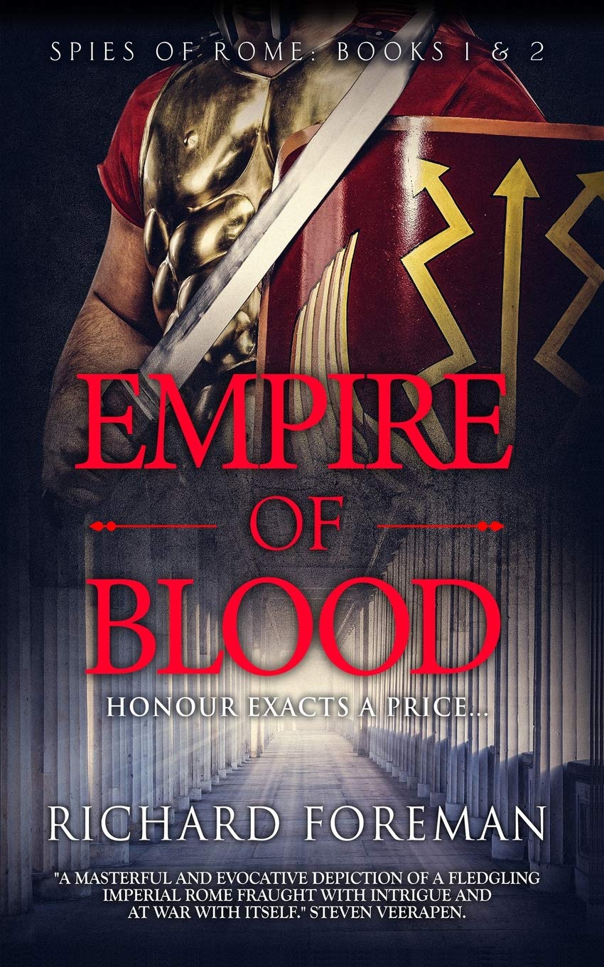 Empire of Blood: Spies of Rome Books 1 & 2 (Making History)