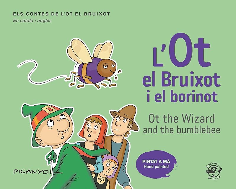 Portada de L Ot el Bruixot i el Borinot = Ot the Wizar and the Bumblebee
