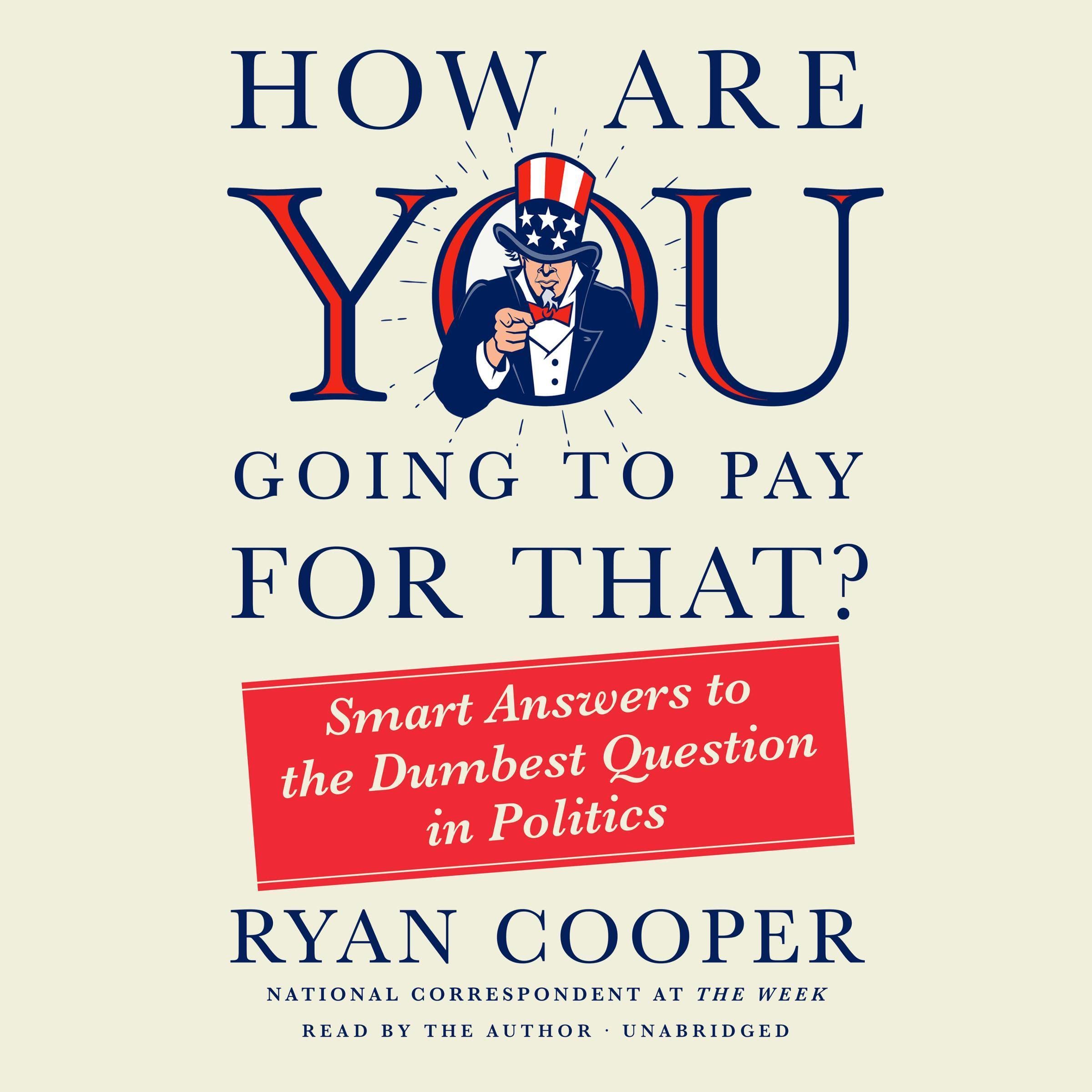 Cover art for How Are You Going to Pay for That?