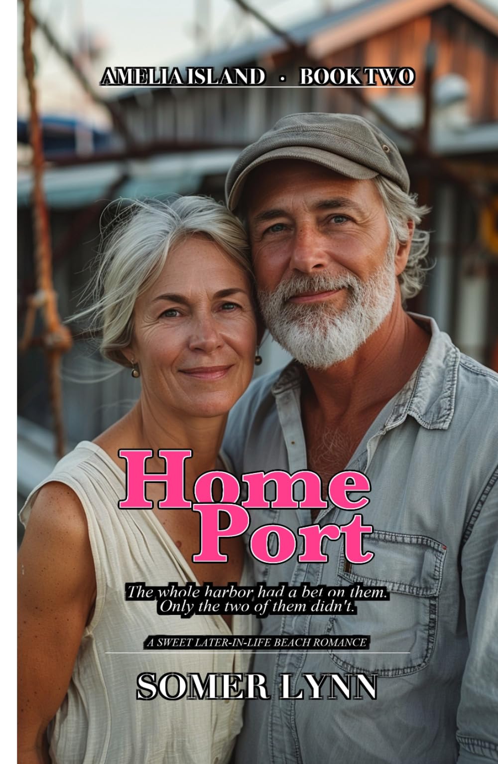Home Port: A Sweet Later-in-Life Beach Romance (Amelia Island Book 2)