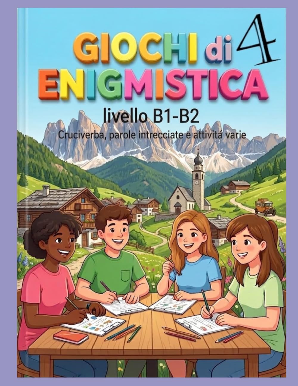 Enigmistica, Cruciverba e Giochi per Imparare l'Italiano4: (Livello B1-B2) (Enigmistica per Studenti di Italiano)