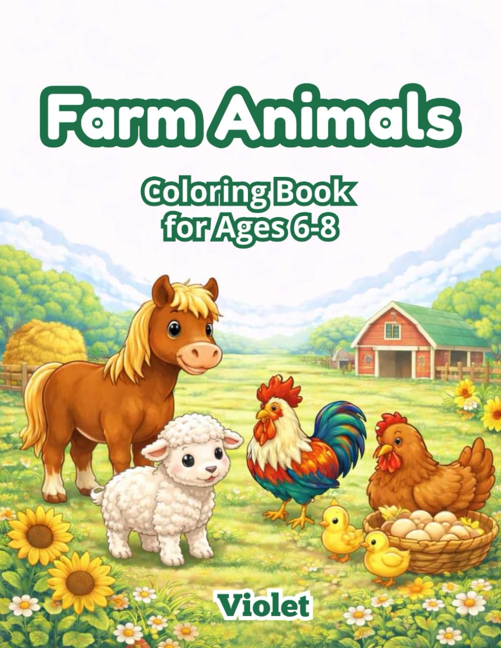 Farm Animals: Coloring Book for Ages 6-8
