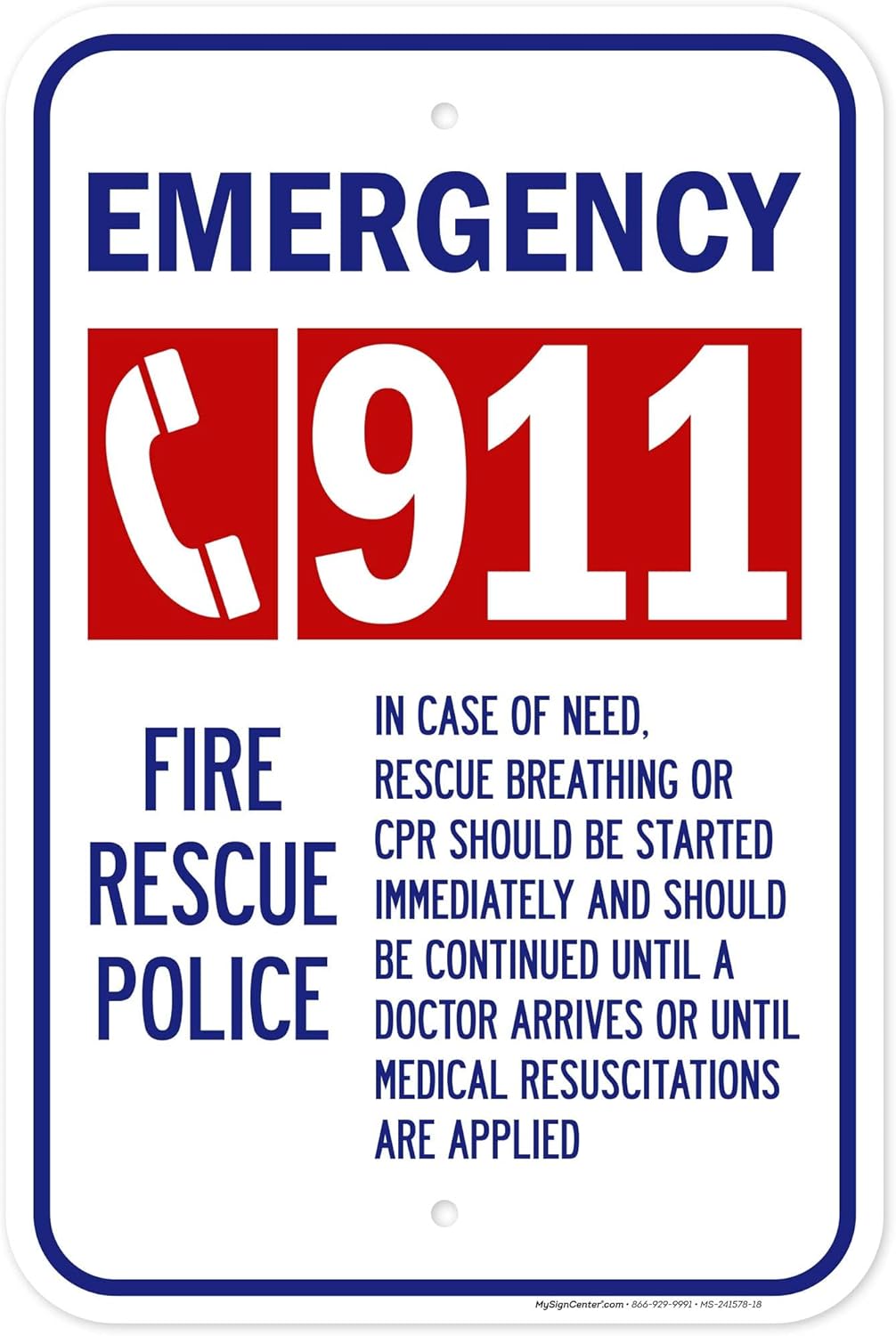 Emergency 911 Fire Rescue Police Sign, 12x18 Inches, Rust Free .063 Aluminum, Fade Resistant, Made in USA by My Sign Center