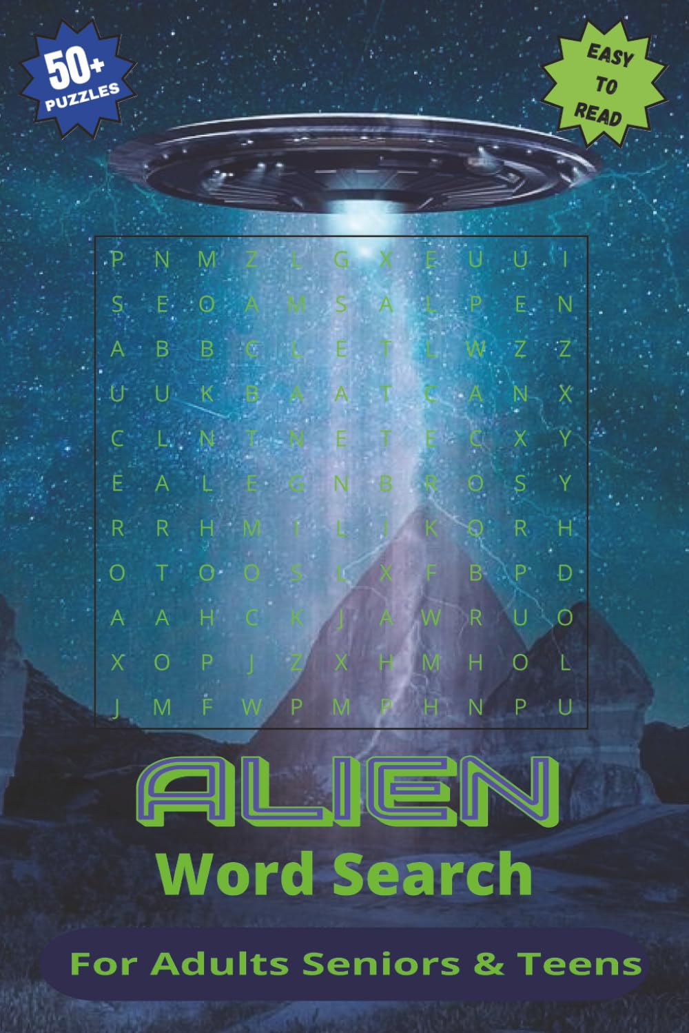 Alien Word Search Puzzle Book: Word Searches with easy to read print about Aliens, UFO's, Outer Space and more | 6x9 inches 110 pages |50+ Puzzles…Gift for Vacations, Holidays, Birthdays & Free Times