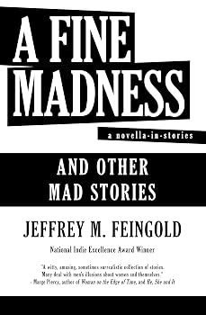 A Fine Madness