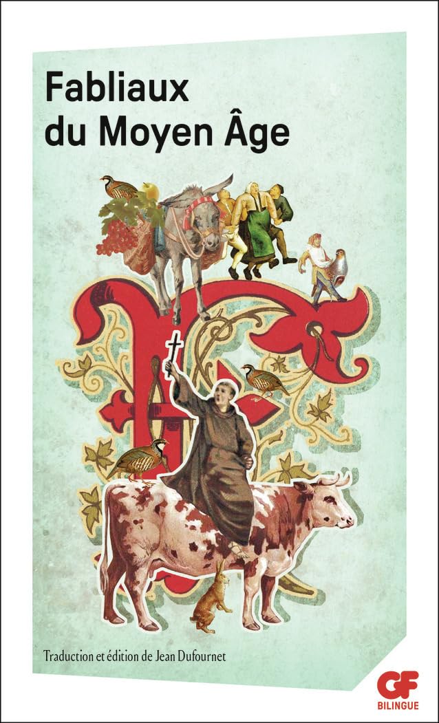 Fabliaux du Moyen-Age: Edition bilingue français-vieux français