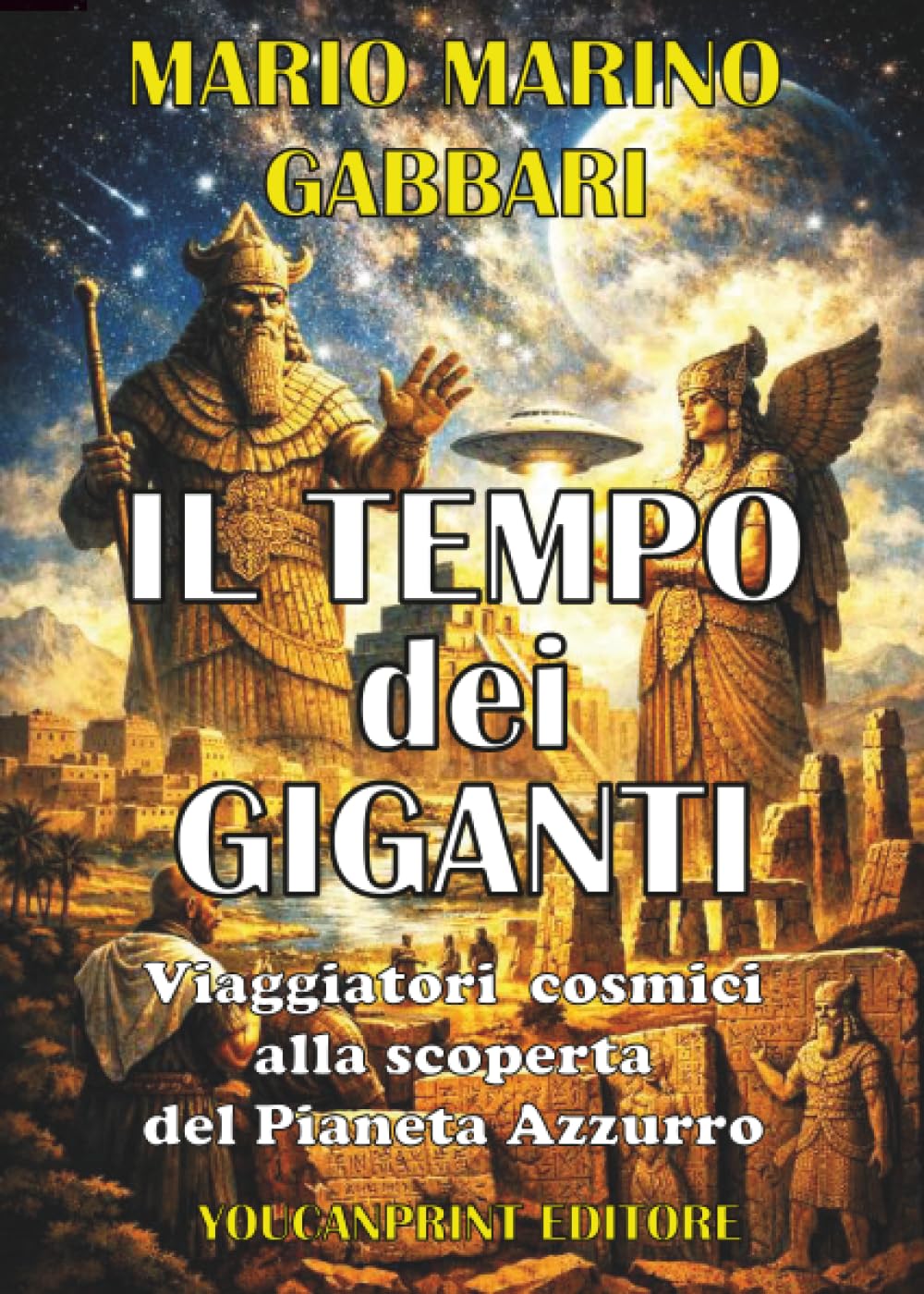 IL TEMPO DEI GIGANTI - Viaggiatori cosmici alla scoperta del Pianeta Azzurro