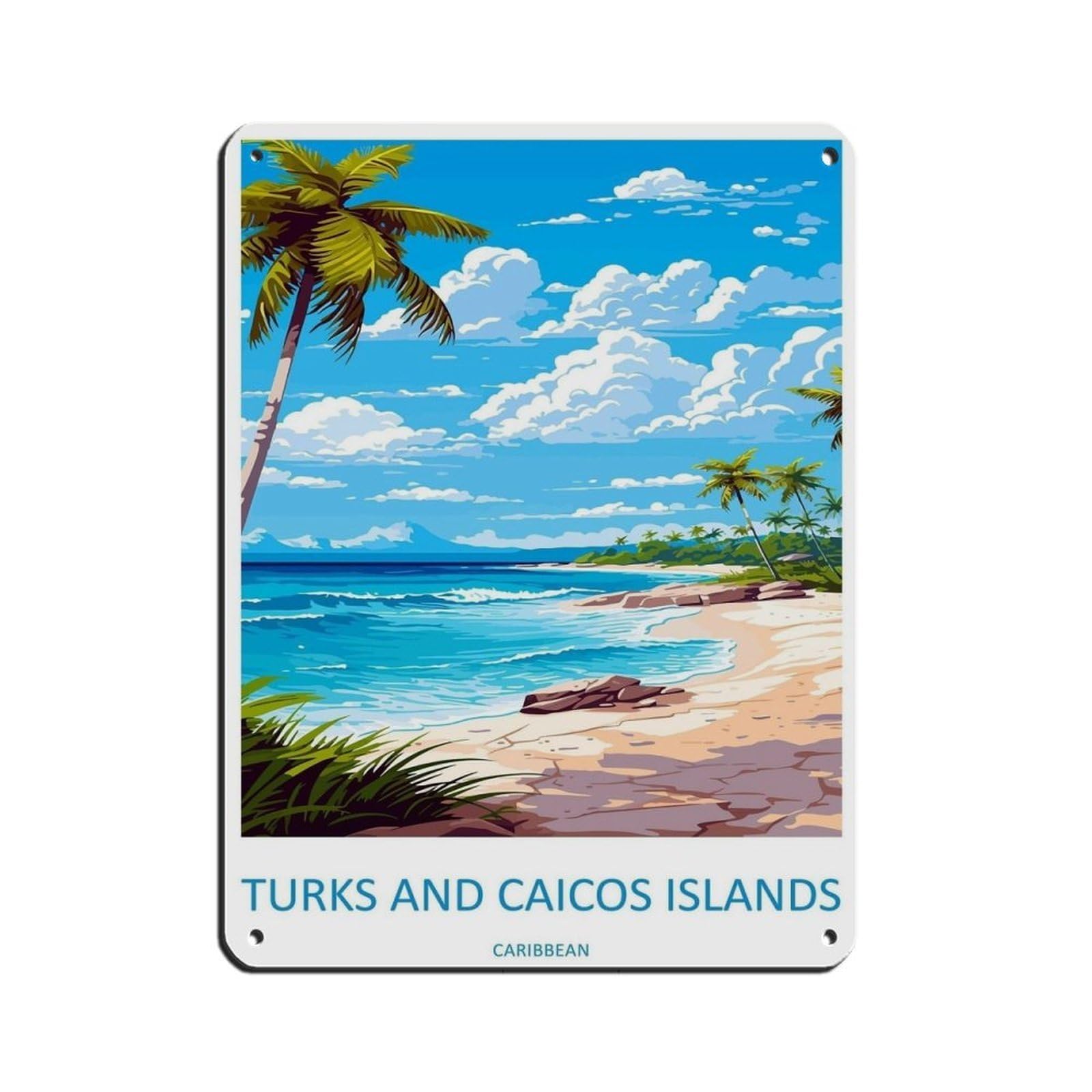 Turks And Caicos Islands Travel Art Caribbean Tin Sign Vintage Metal Pub Club Cafe Bar Home Wall Art Decoration Poster Retro 12x16inch(30x40cm)
