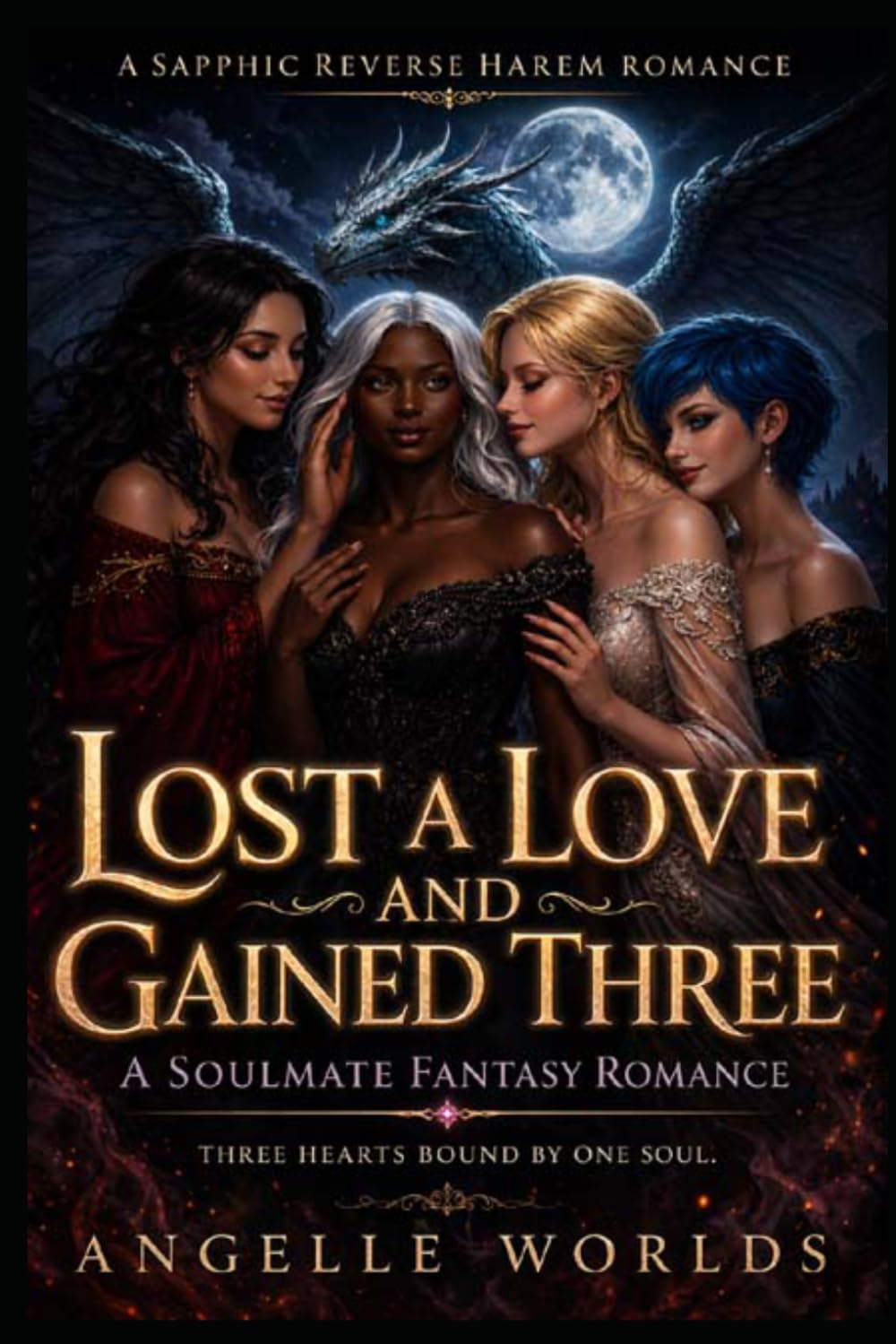 LOST A LOVE AND GAIN THREE: A Soulmate Fantasy Romance