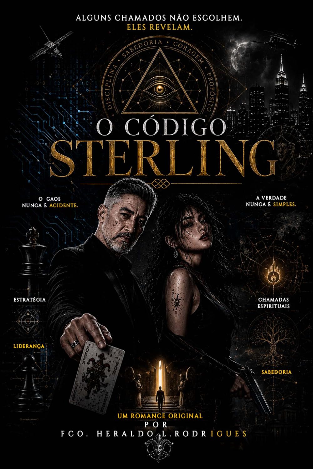 O Código Sterling: As regras do recomeço (O Dia do Coringa)