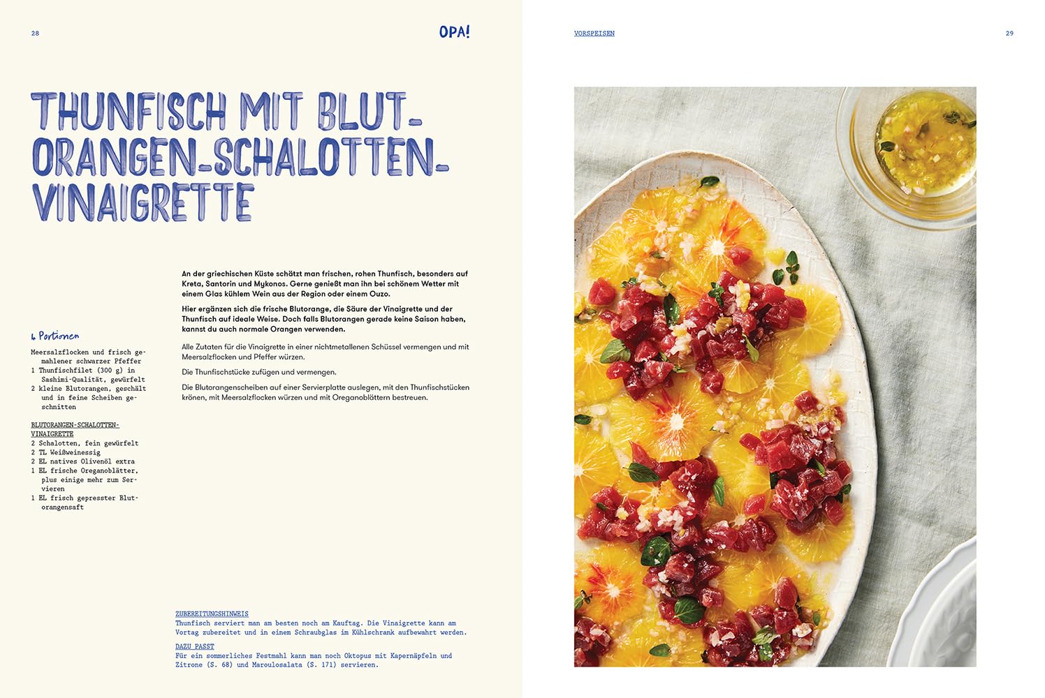 OPA! Griechischer Genuss wie in der Taverne: Griechische Sommerküche mit authentischen Rezepten, Meze, mediterranen Vorspeisen, Grillgerichten & traditionellen Spezialitäten