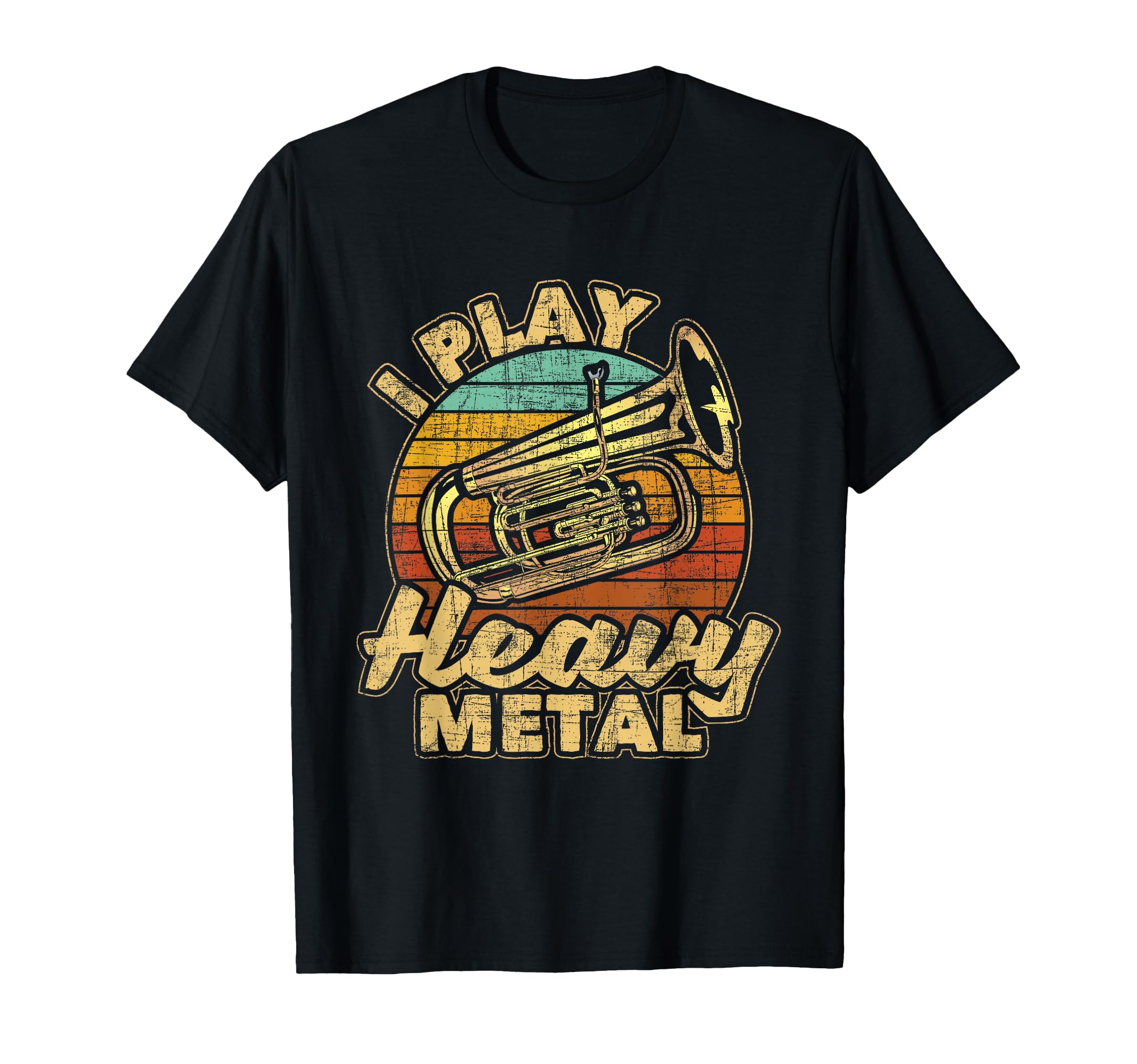 I Play Heavy Metal - Colorful Retro Baritone Marching Band T-Shirt
