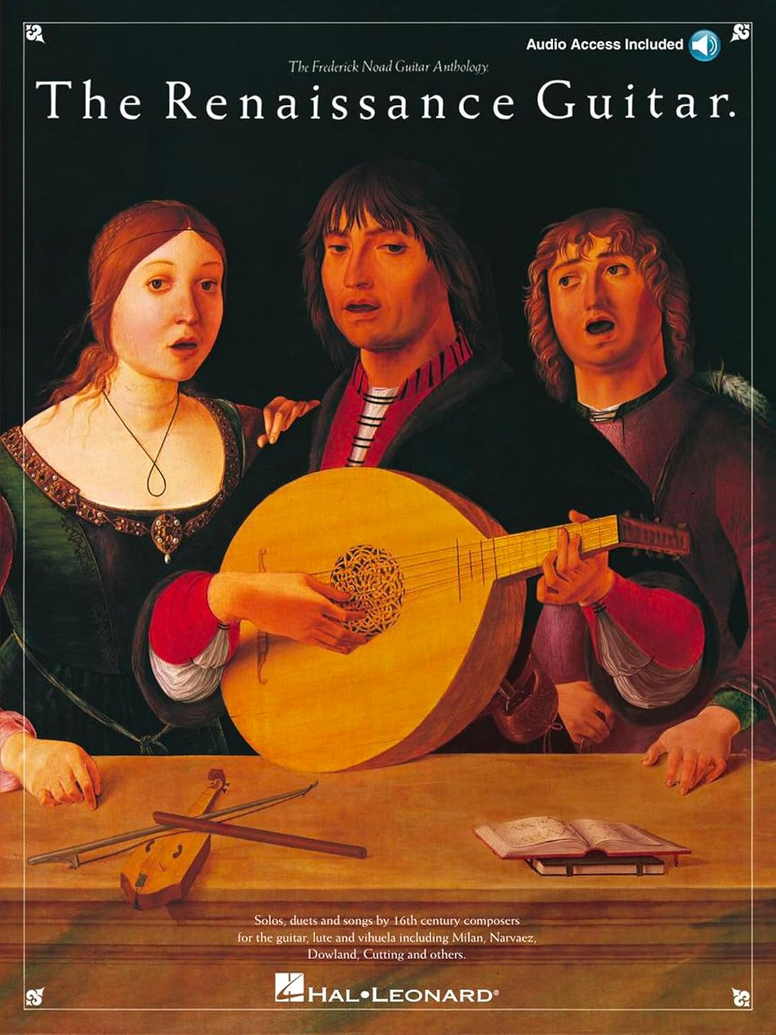 The Renaissance Guitar Frederick Noad Guitar Anthology | Solos, Duets and Songs Sheet Music for Classical Guitar with Online Audio | Songbook for Intermediate Players